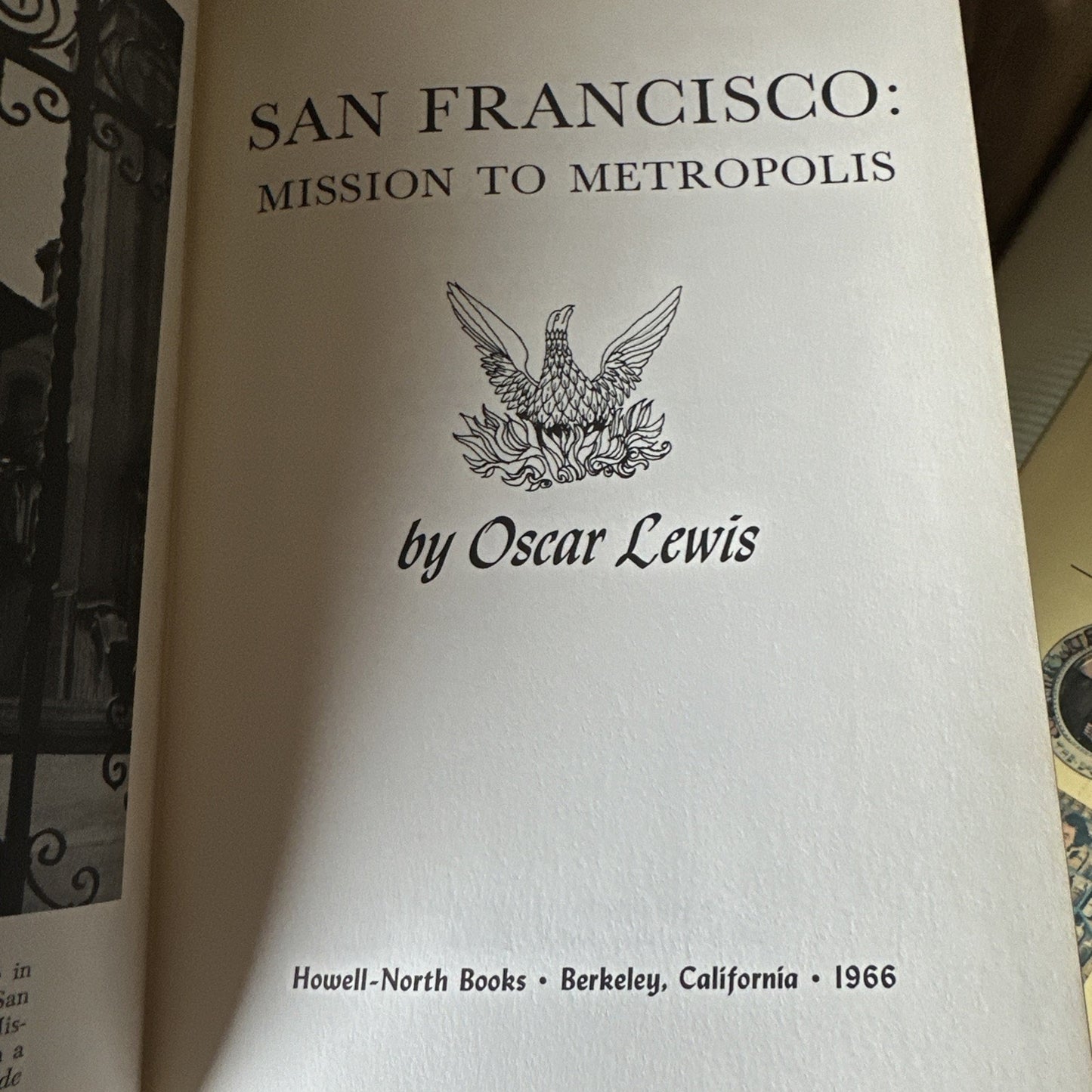 1966 San Francisco- Mission to Metropolis by Oscar Lewis- 1st Ed!