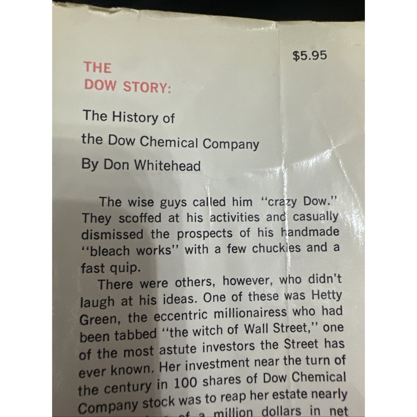 The Dow Story, 1968 Stated First Edition, History of the Dow Chemical Company