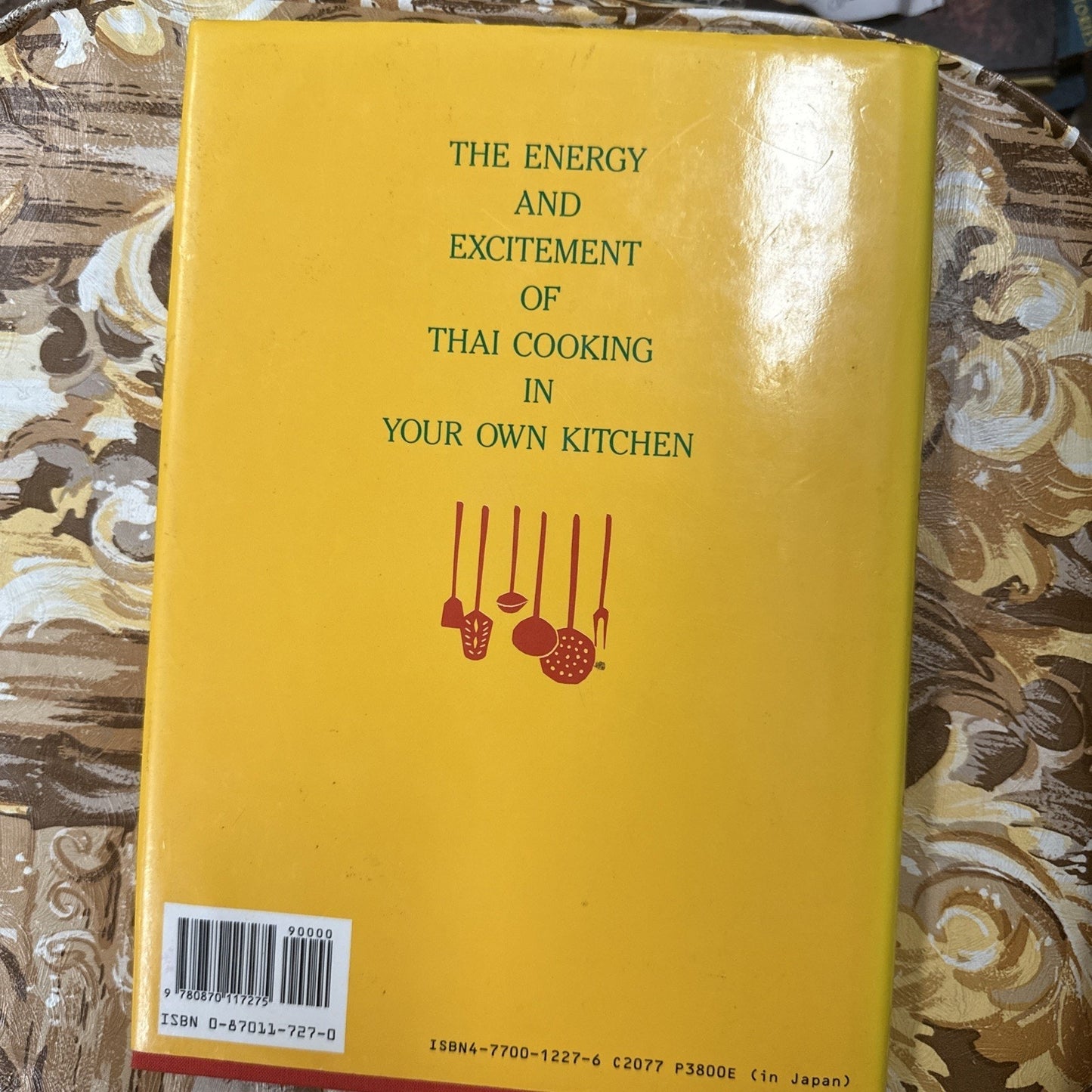 Practical Thai Cooking by Michael J. Worman and Puangkram C. Schmitz (1985,...