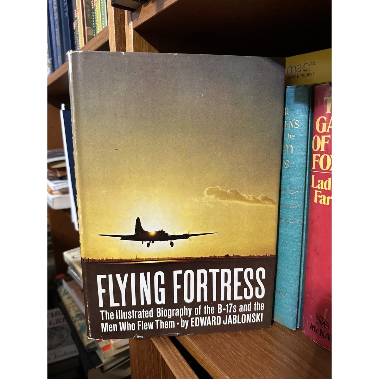 Flying Fortress: Illustrated Biography of the B-17s Edward Jablonski 1965 1st Ed