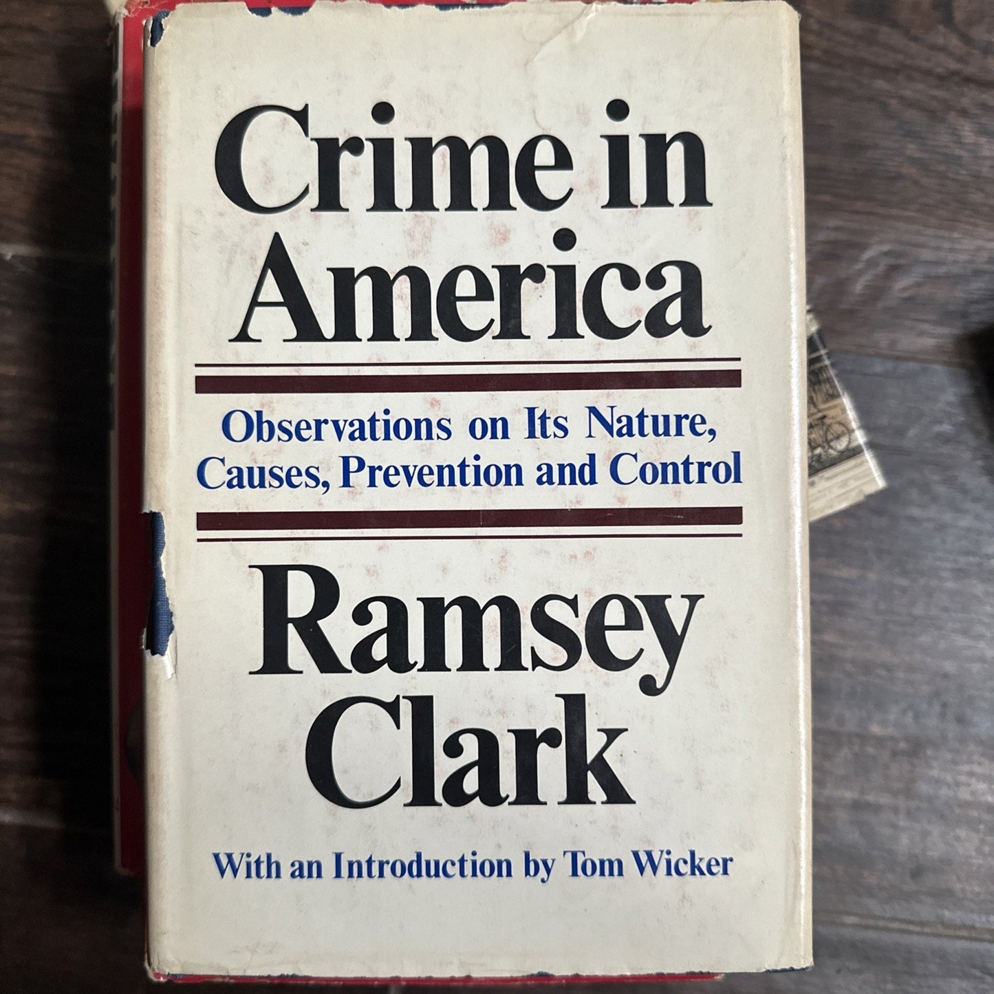 Ramsey Clark - Crime in America - 1970 First Printing - hardcover