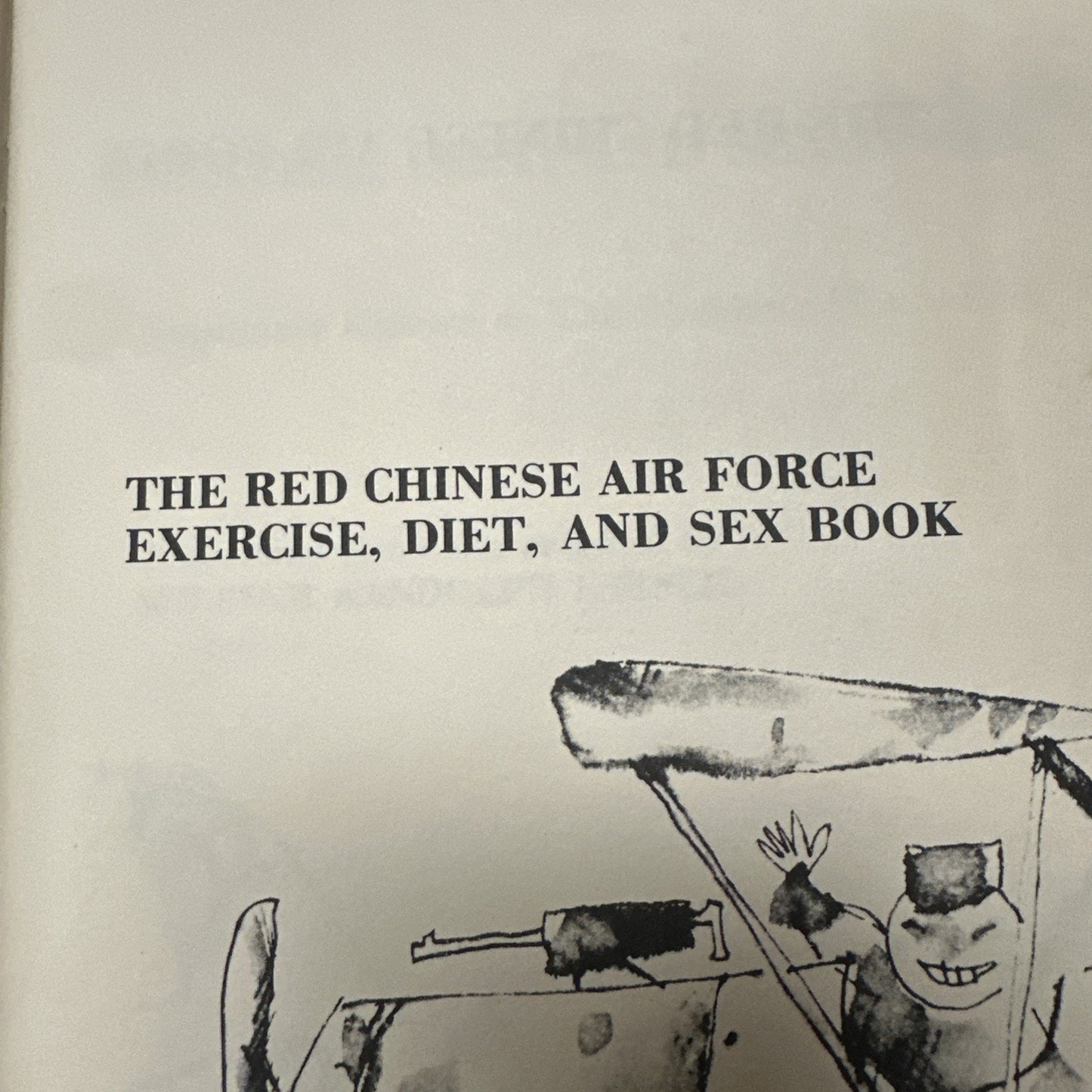 The Red Chinese Air Force Exercise and Sex Book William Randolph Hirsch 1967