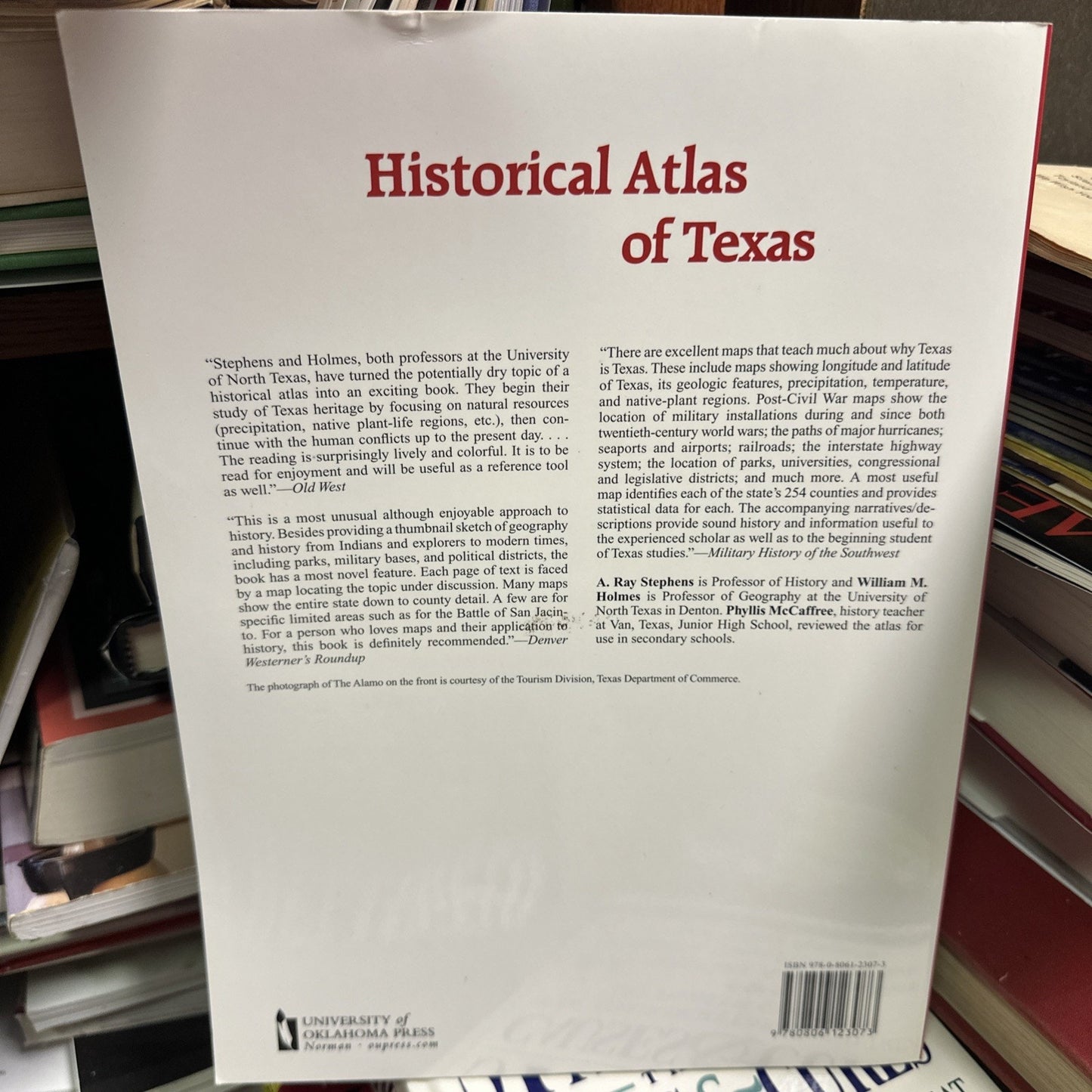 Historical Atlas of Texas by A. Ray Stephens & William M. Holmes PB
