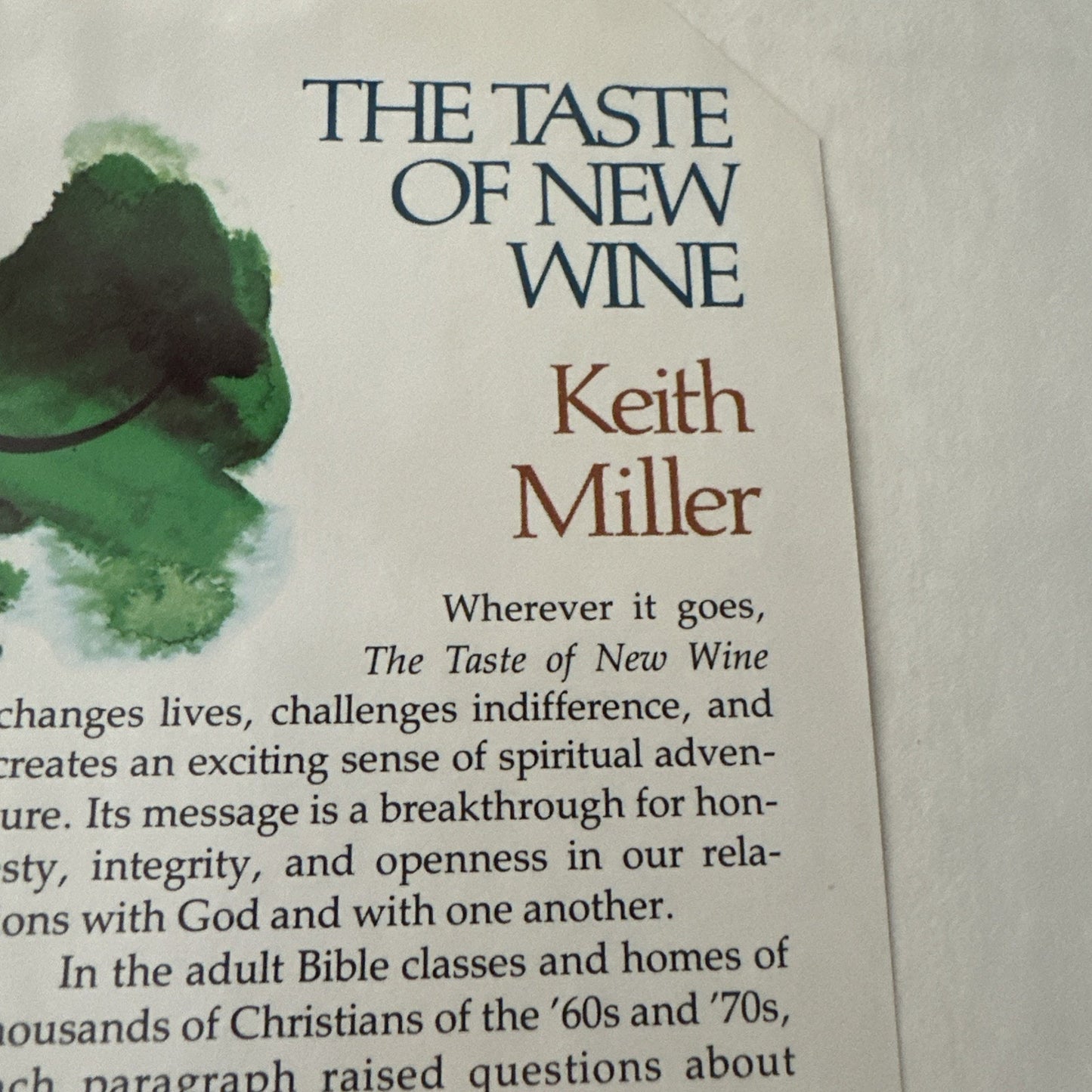 The Taste Of New Wine By Keith Miller