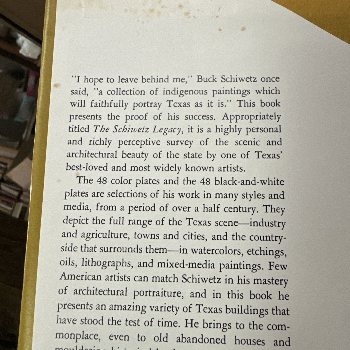 THE SCHIWETZ LEGACY: AN ARTIST'S TRIBUTE TO TEXAS, By Edward Muegge Schiwetz