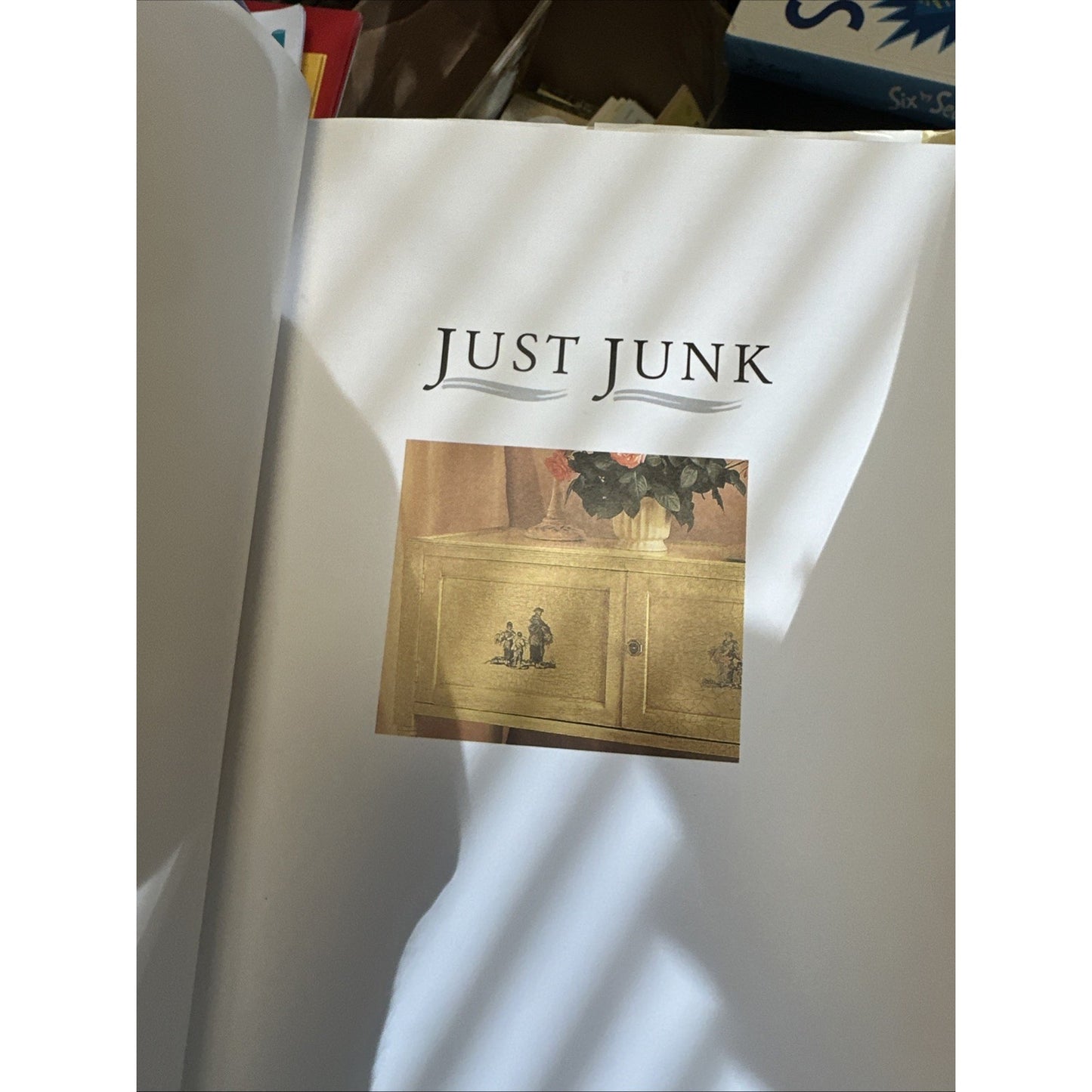 Reader's Digest Just Junk: New Looks for Old Furniture by Linda Barker