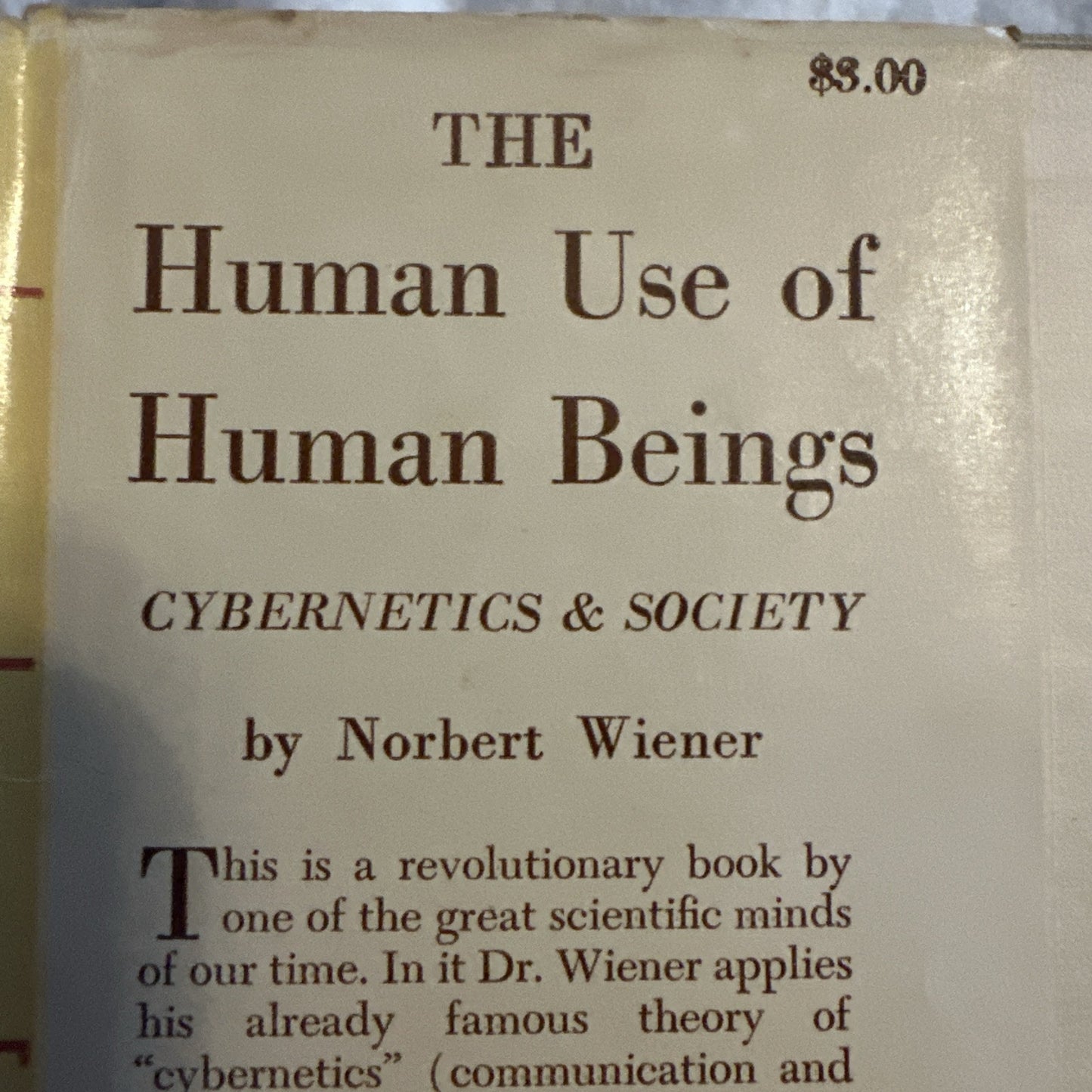 The Human Use of Human Beings by Norbert Wiener (1950) Rare