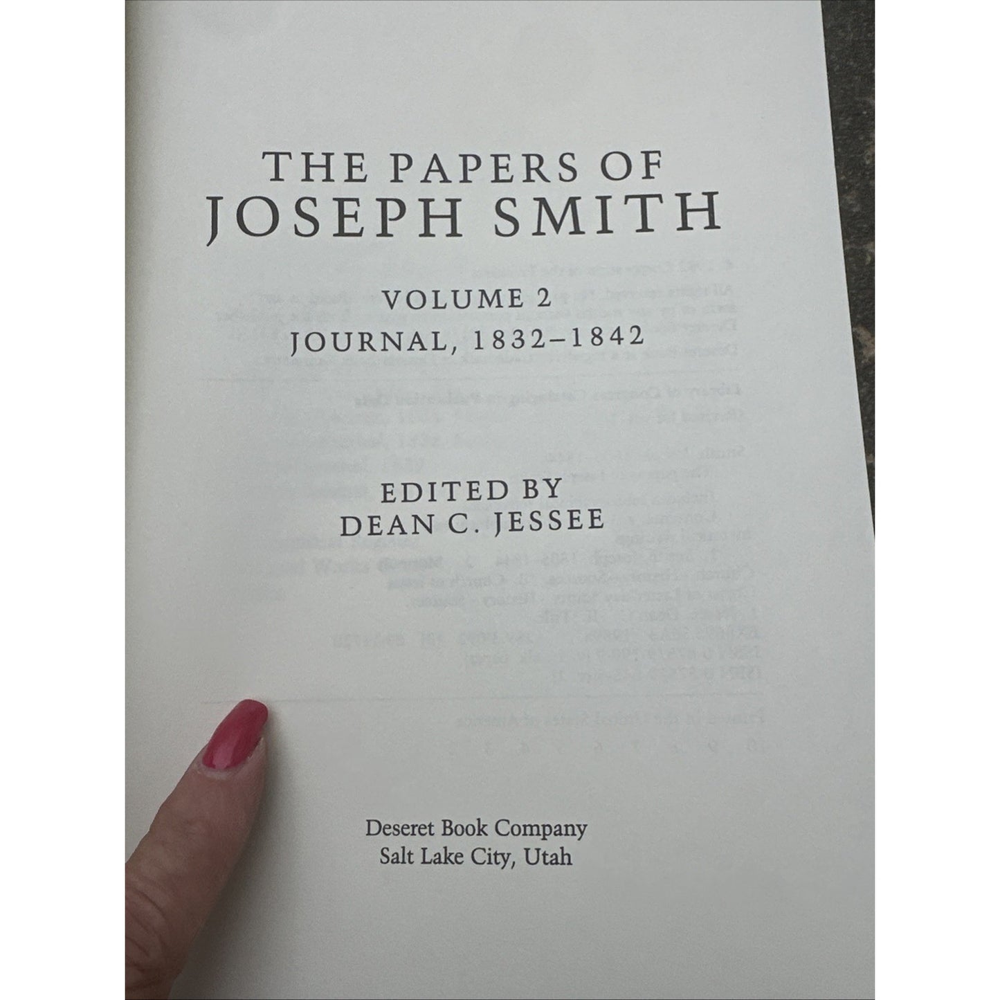 The Papers of Joseph Smith ~ 2 Volume Set ~ Dean Jessee — Hardcover