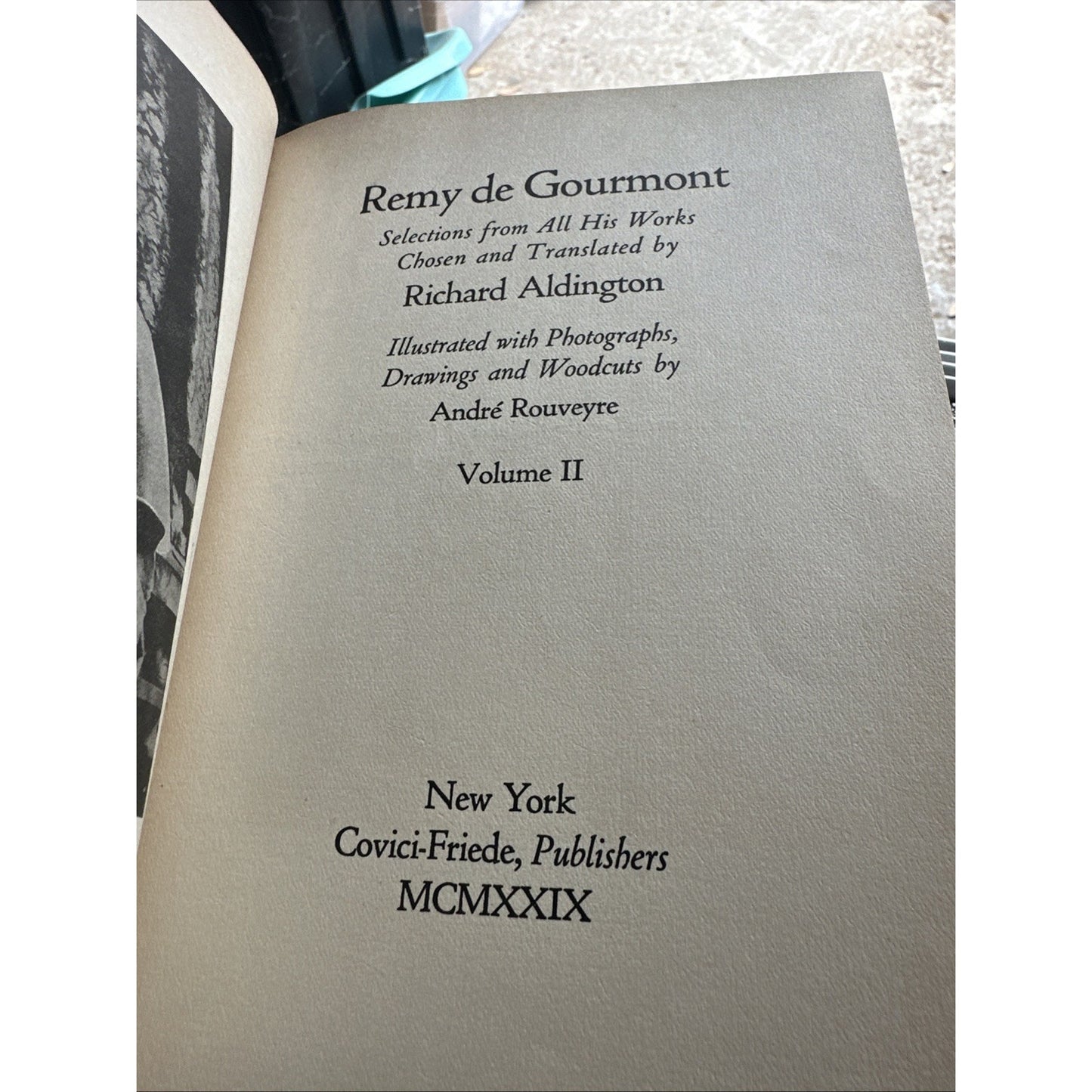 Remy de Gourmont: Selections from All His Works Richard Aldington 1929 2 Volumes