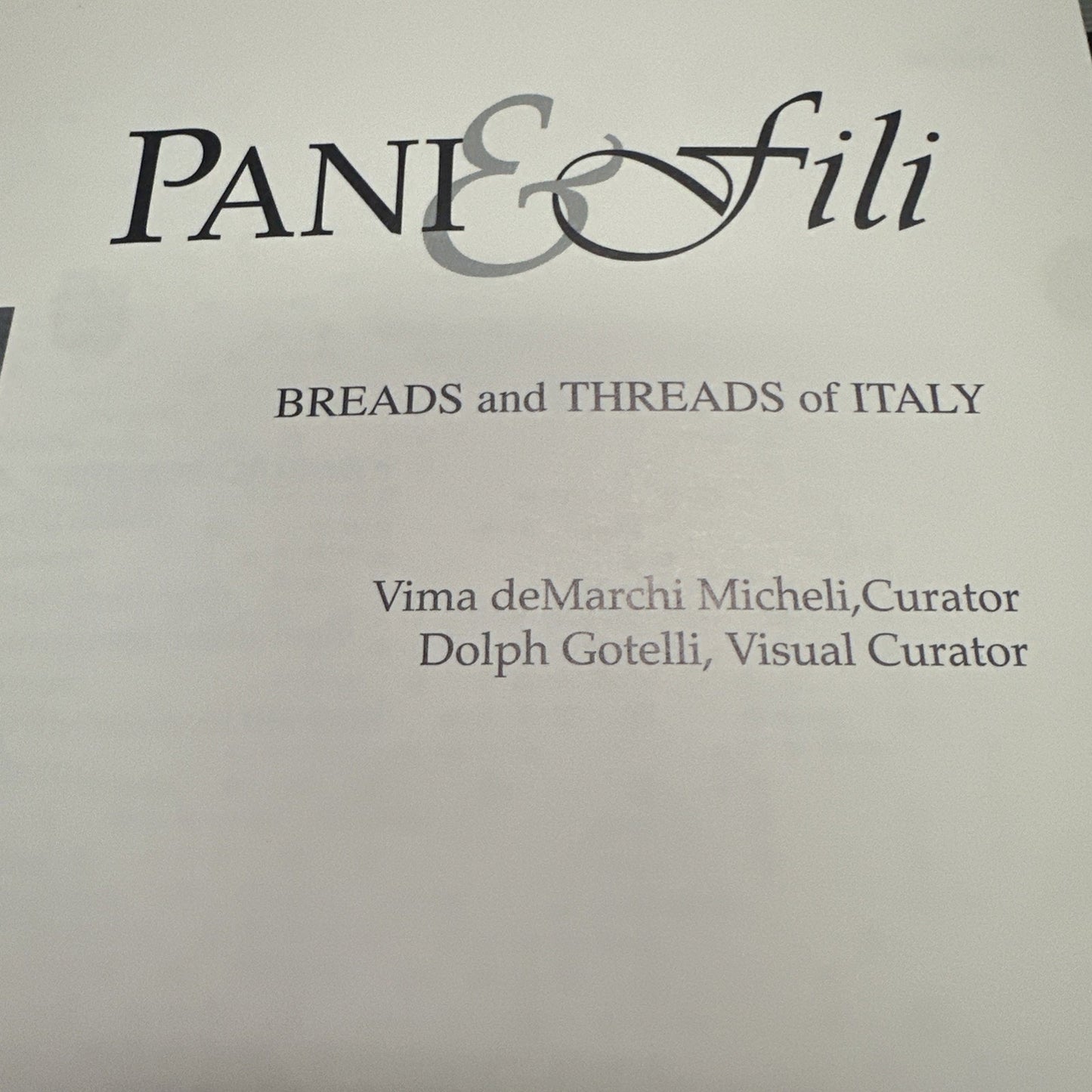 Pani & Fili: Breads and Threads of Italy