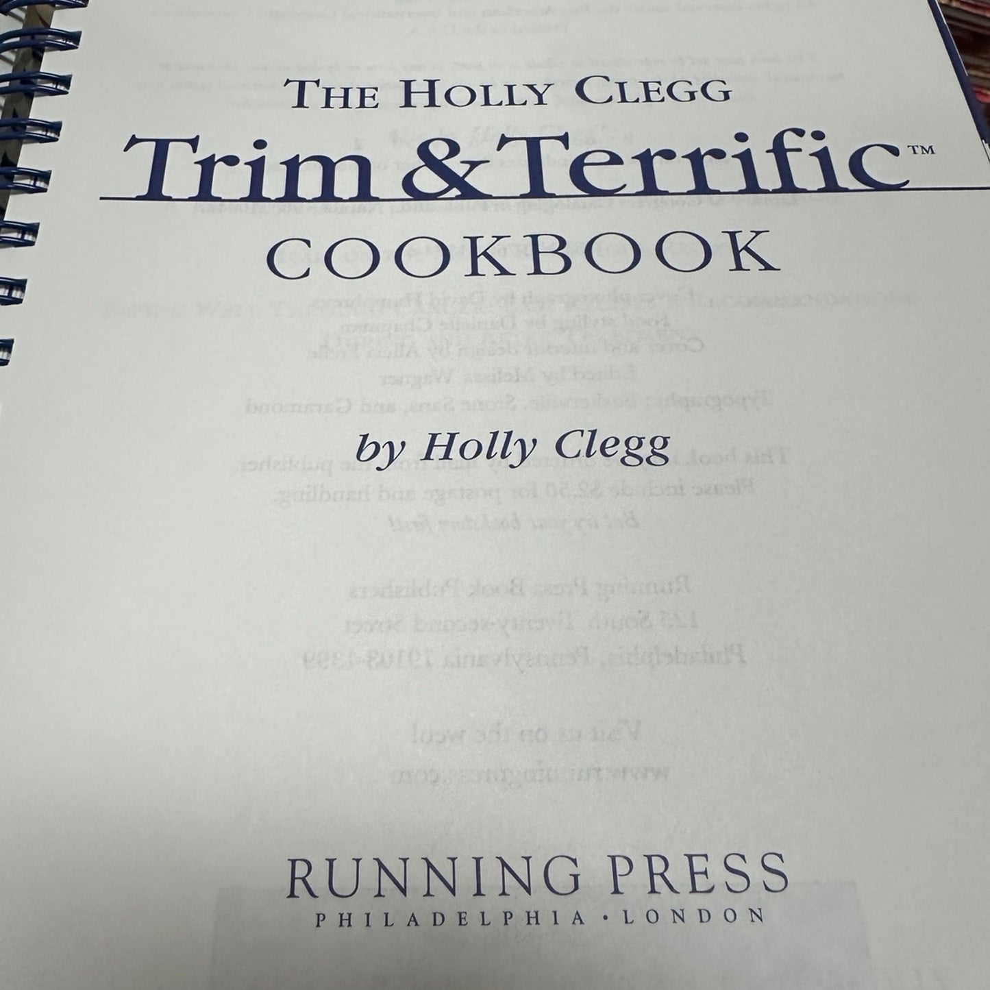 The Holly Clegg Trim & Terrific Cookbook: More Than 500 Fast, Easy, And Healthy