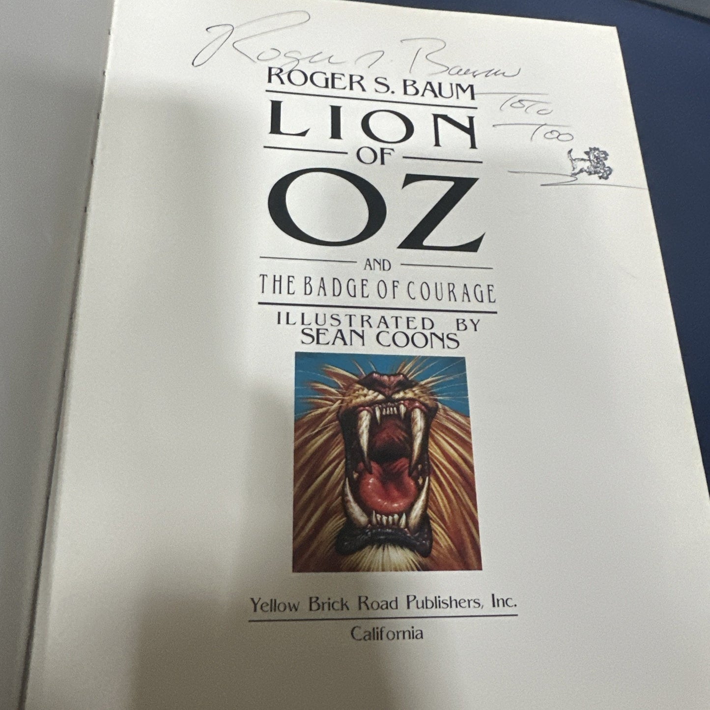 The Lion of Oz and the Badge of Courage by Roger S. Baum 1st Edition Signed