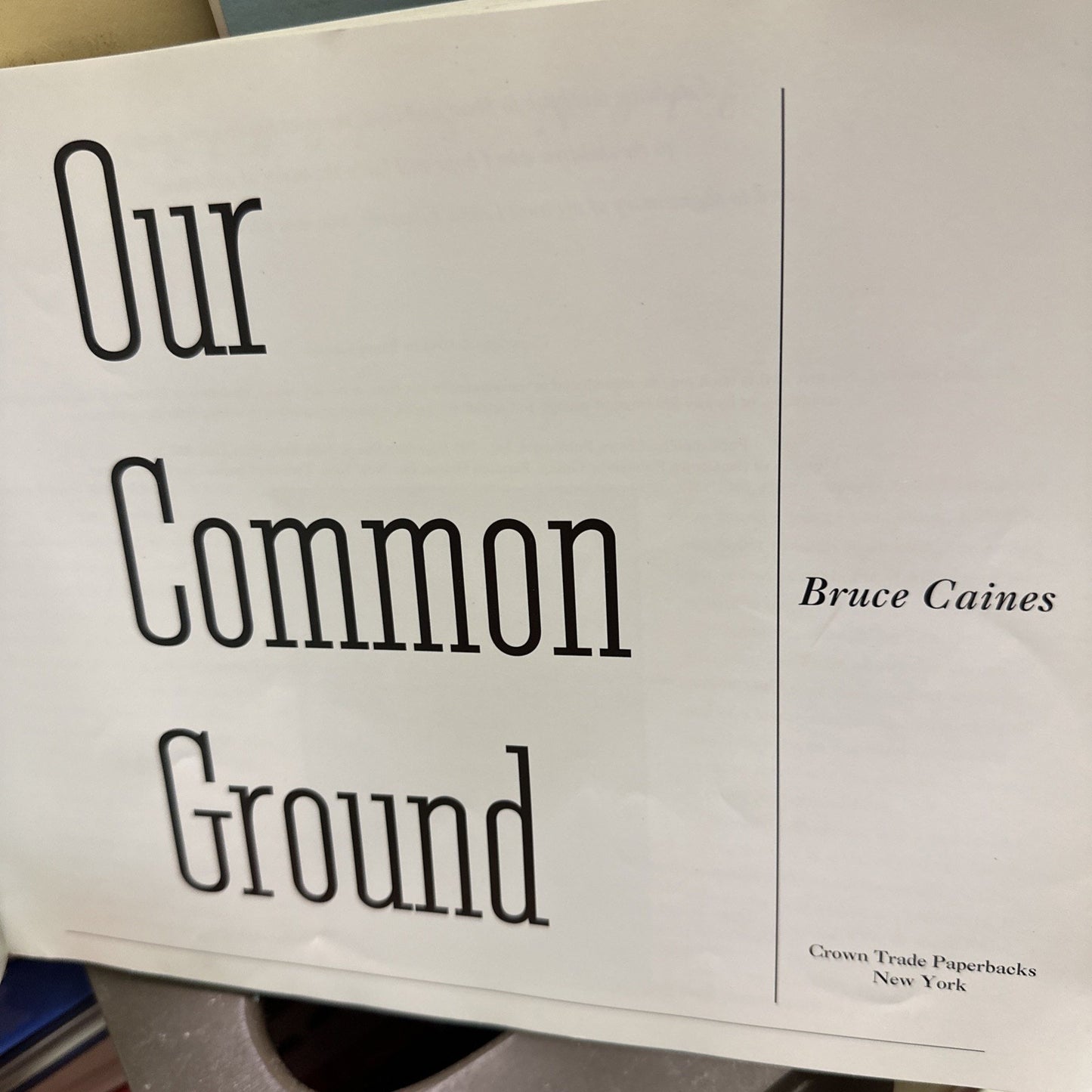 Our Common Ground : Portraits of Blacks Changing the Face of America GD+ 'SIGNED