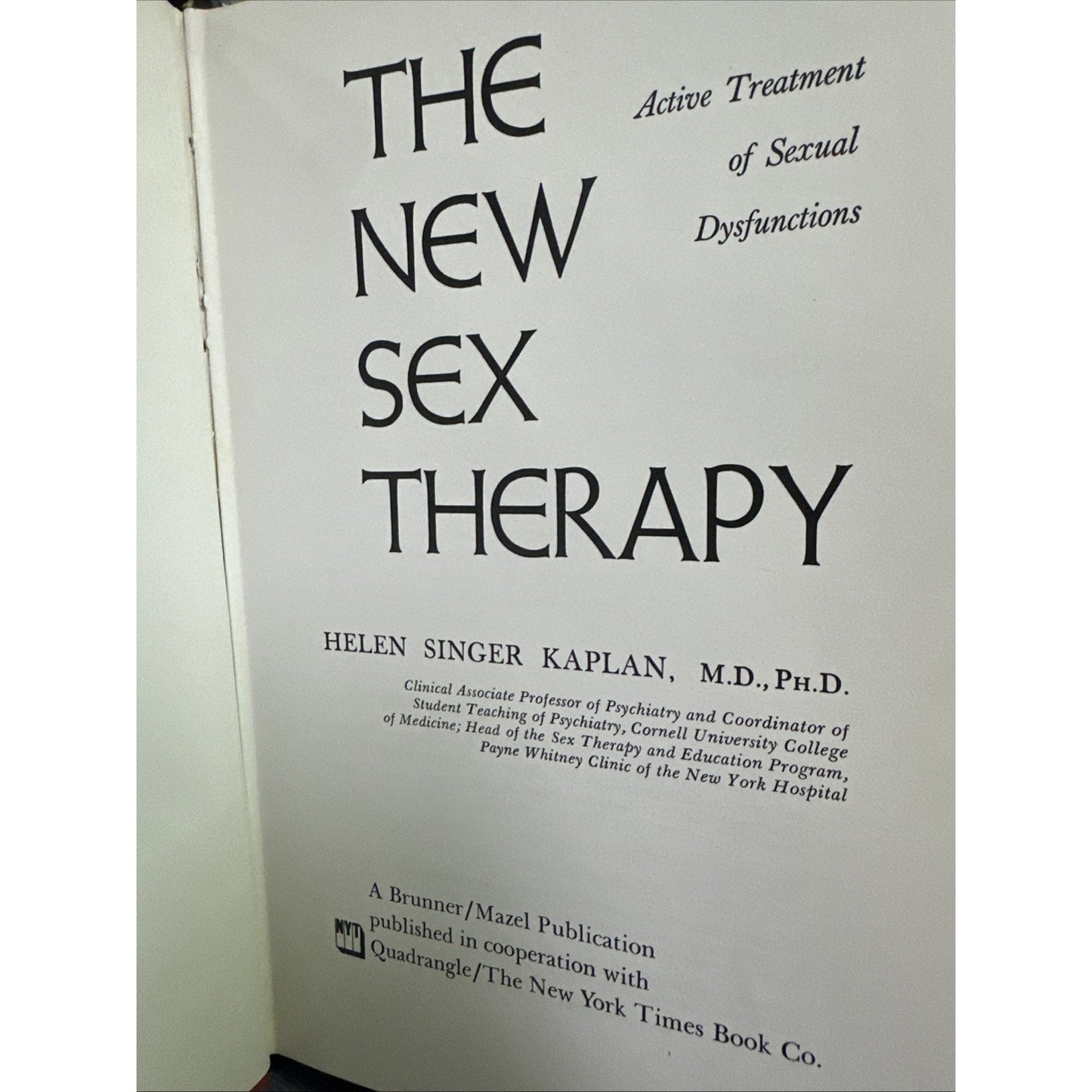 The New Sex Therapy by Helen Kaplan 1974 Hardcover