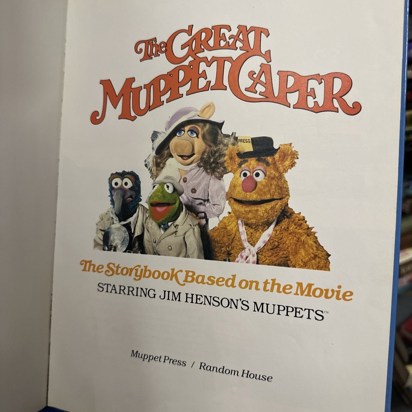 The Great Muppet Caper: The Storybook Based on the Movie, 1981 (1st printing)