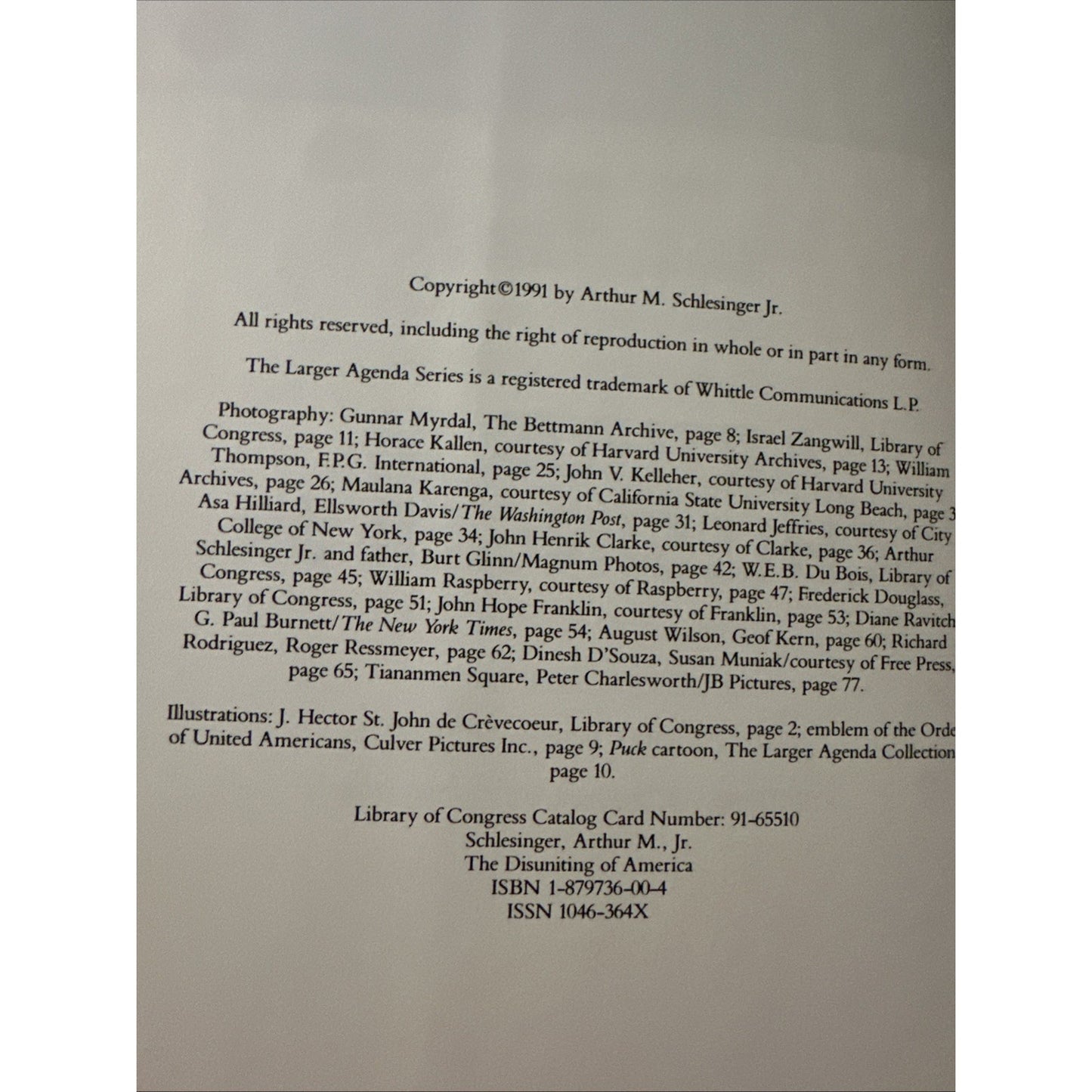 The Disuniting of America: Reflections on a Multicultural Society by Schlesinger