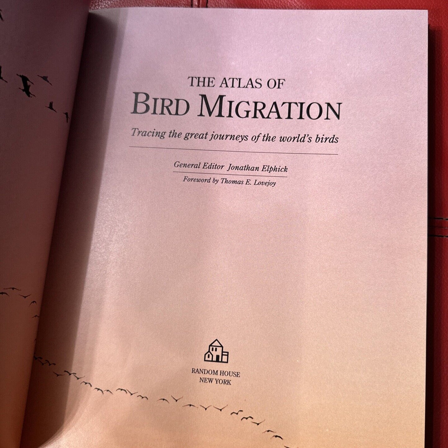 The Random House: Atlas of Bird Migration, Exceptional Condition