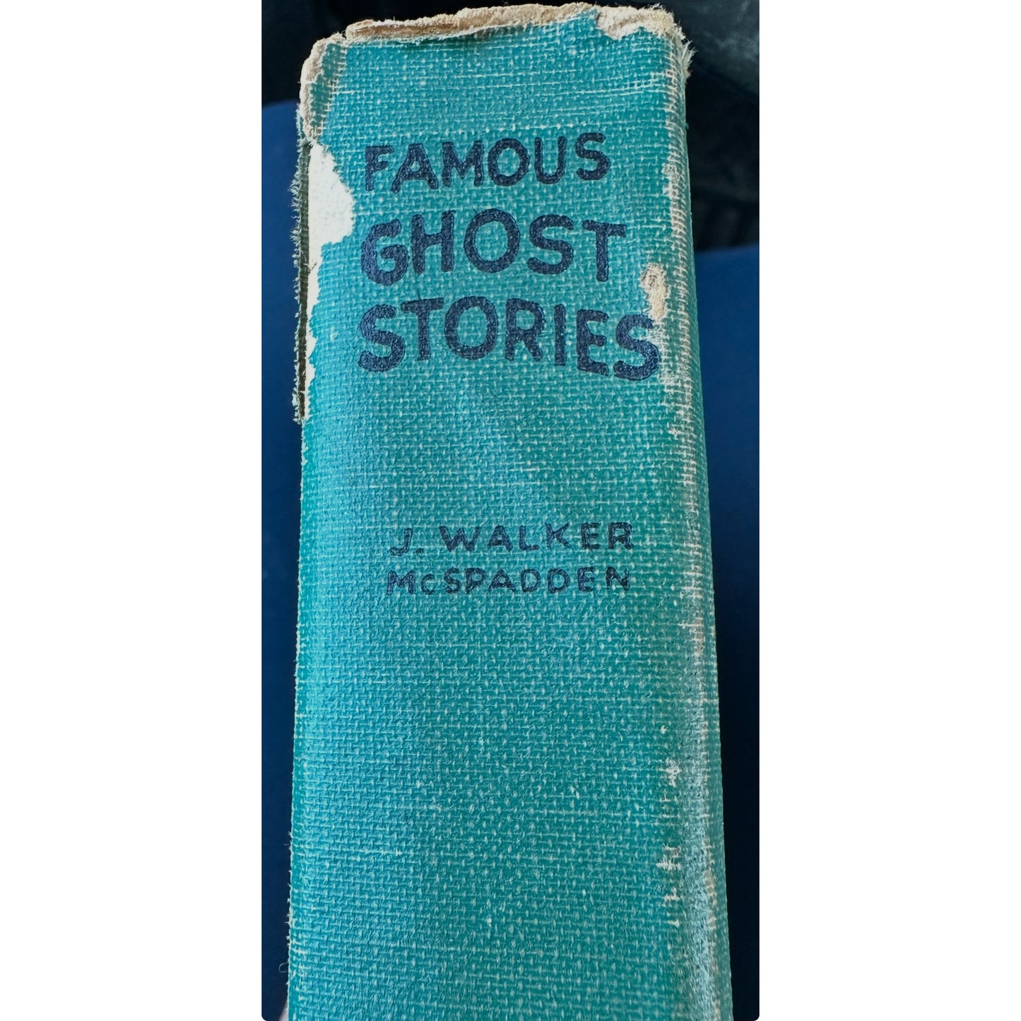 Famous Ghost Stories 1918 Edited by J Walker McSpadden