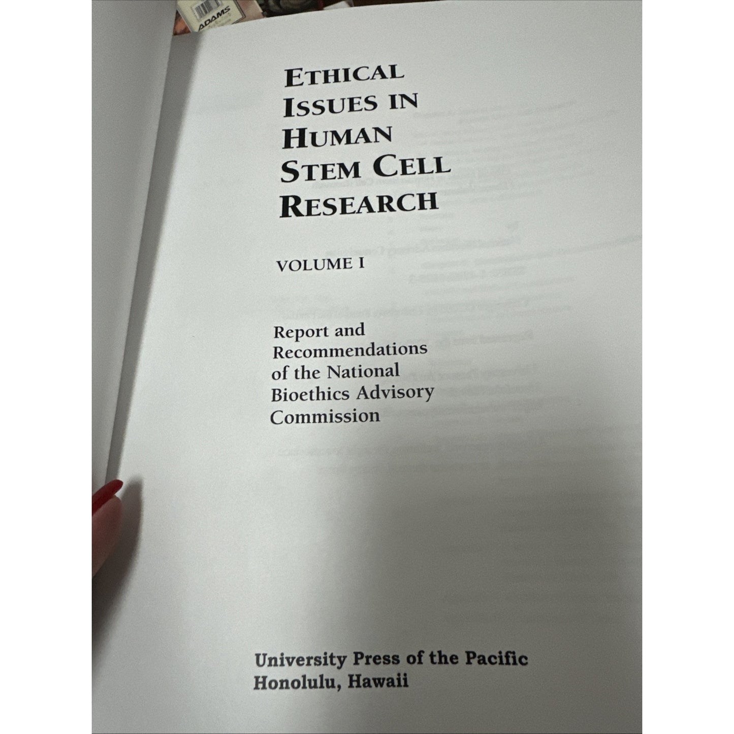 National Bioethics A - Ethical Issues in Human Stem Cell Research