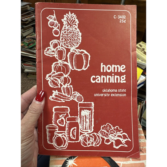 Home Canning, Oklahoma State University Extension, C-3402
