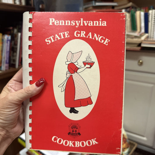 Pennsylvania State Grange Cookbook, First Edition Sixth Printing 1989