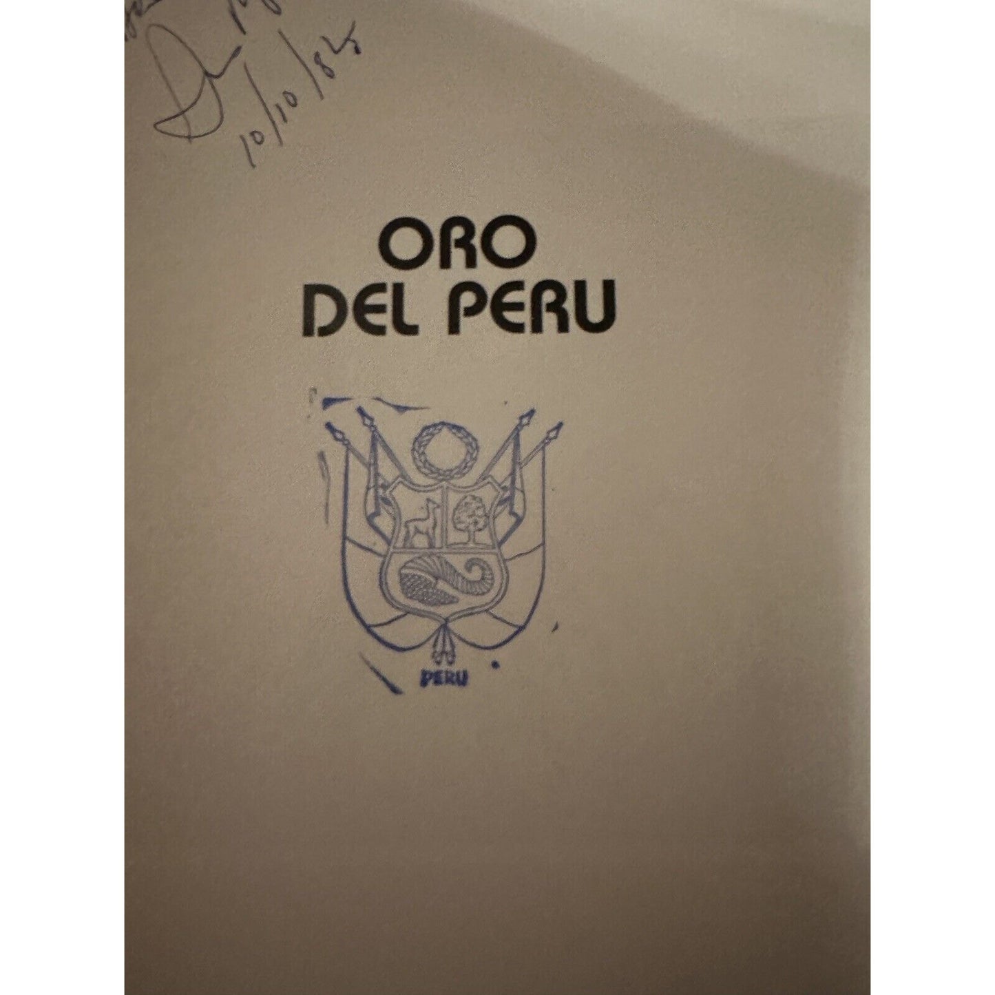 Oro Del Peru 1982 World's Fair museum exhibition program, book