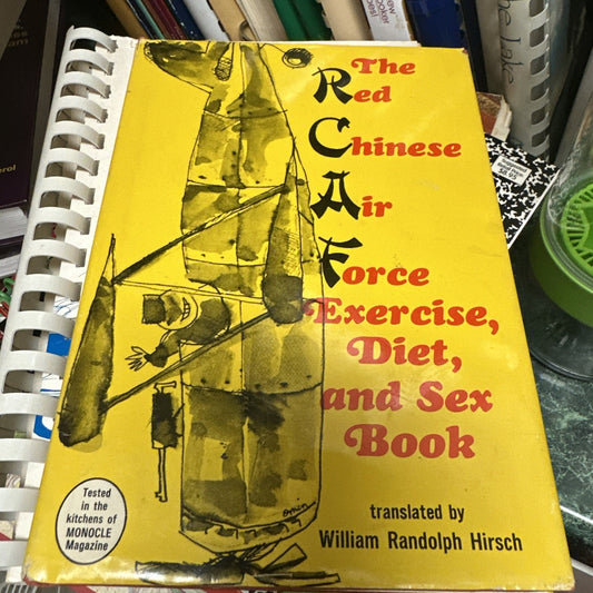 The Red Chinese Air Force Exercise and Sex Book William Randolph Hirsch 1967