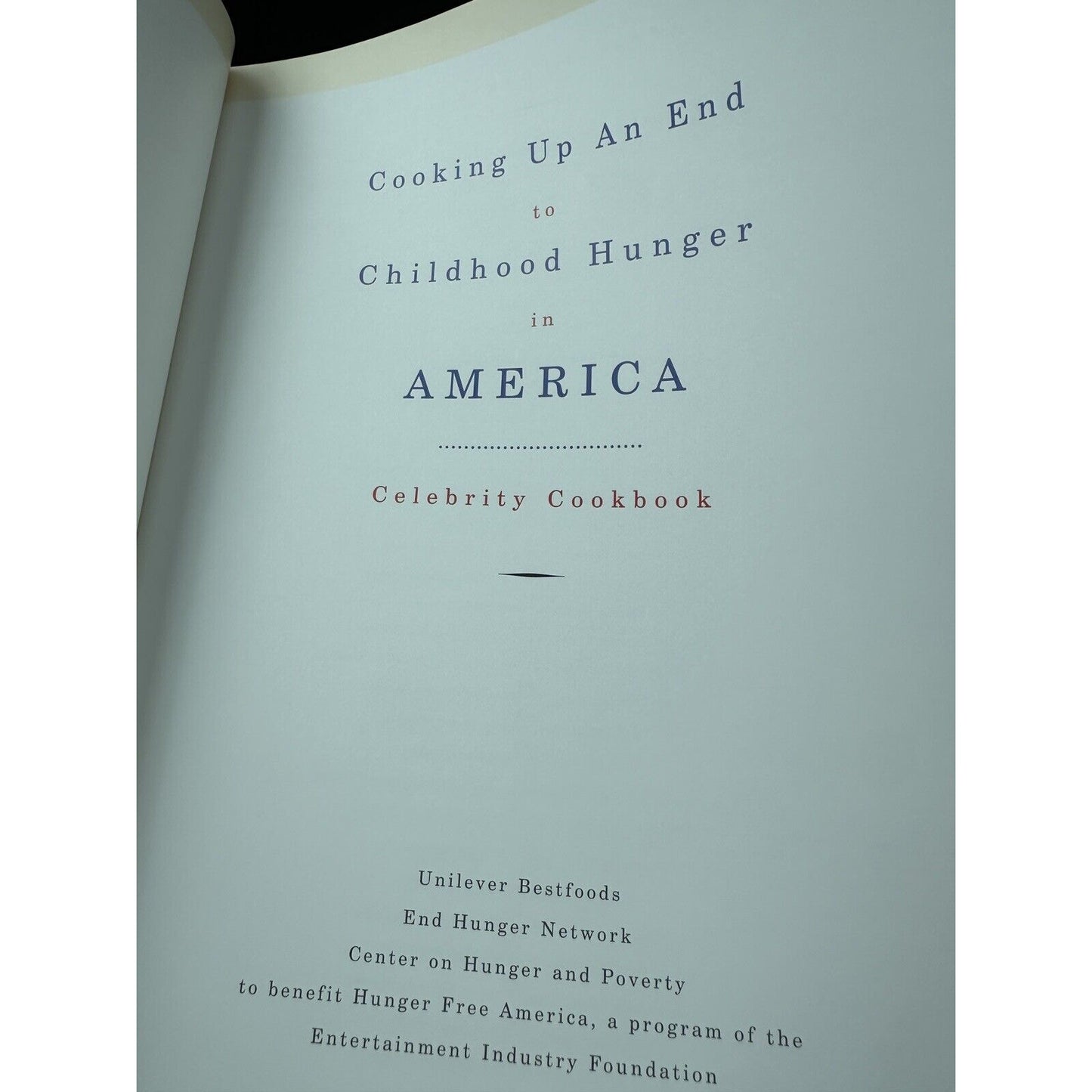 Cooking up an End to Childhood Hunger in America Celebrity Cookbook Recipes