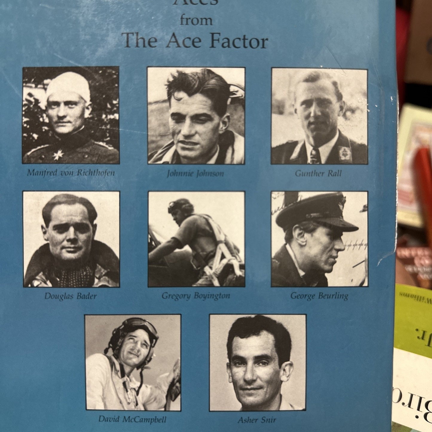The Ace Factor: Air Combat and the Role..., Spick, Mike