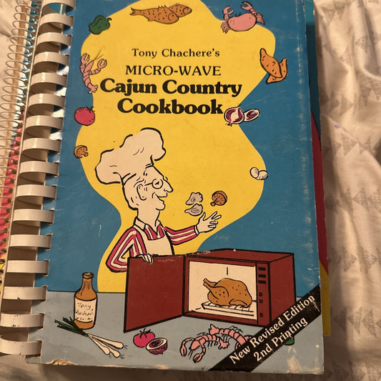 Tony Chacheres Microwave Cajun Country Cookbook New Revised Edition 2nd Printing