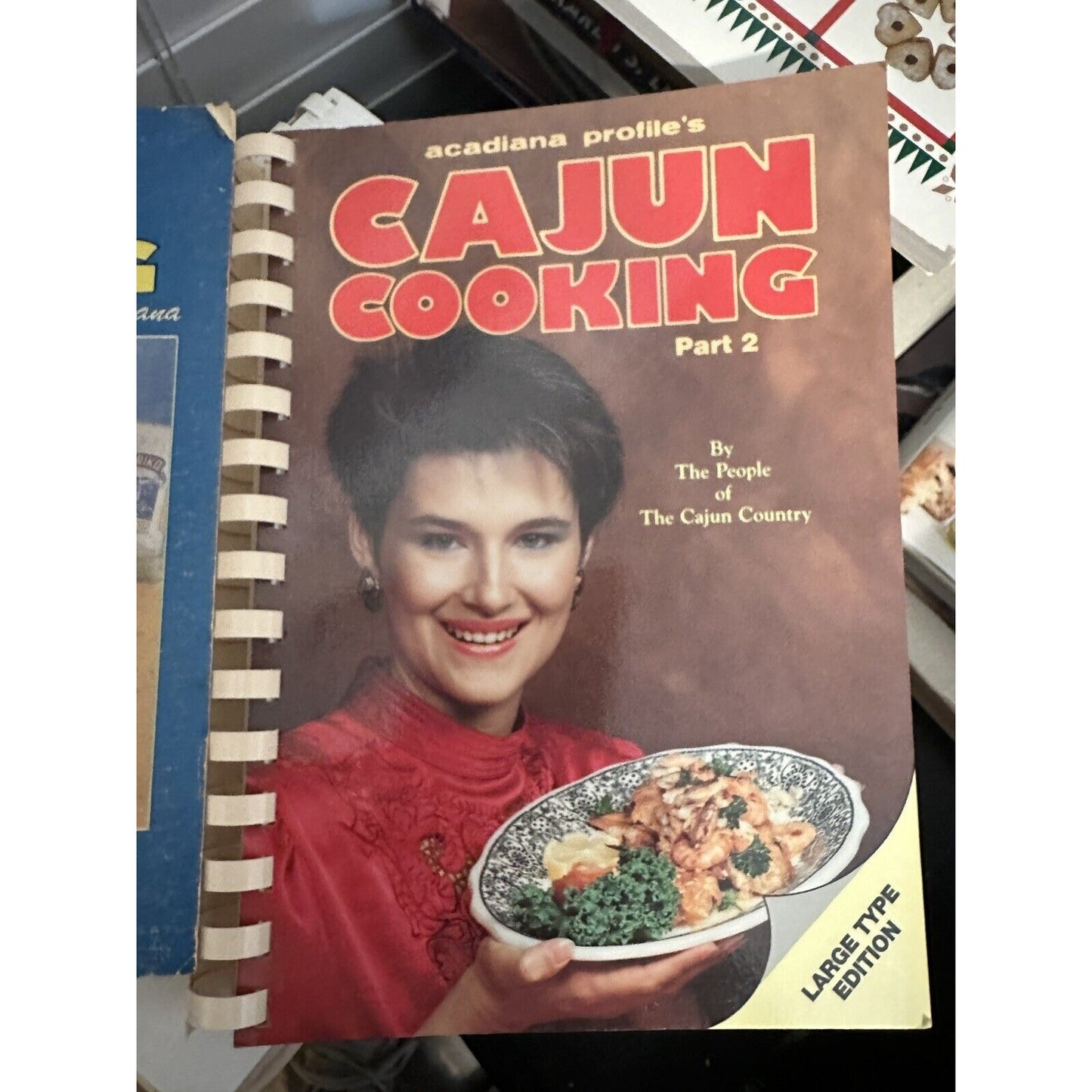 Acadiana Profile's Cajun Cooking Part 1 & 2 by Trent Angers (Spiral)