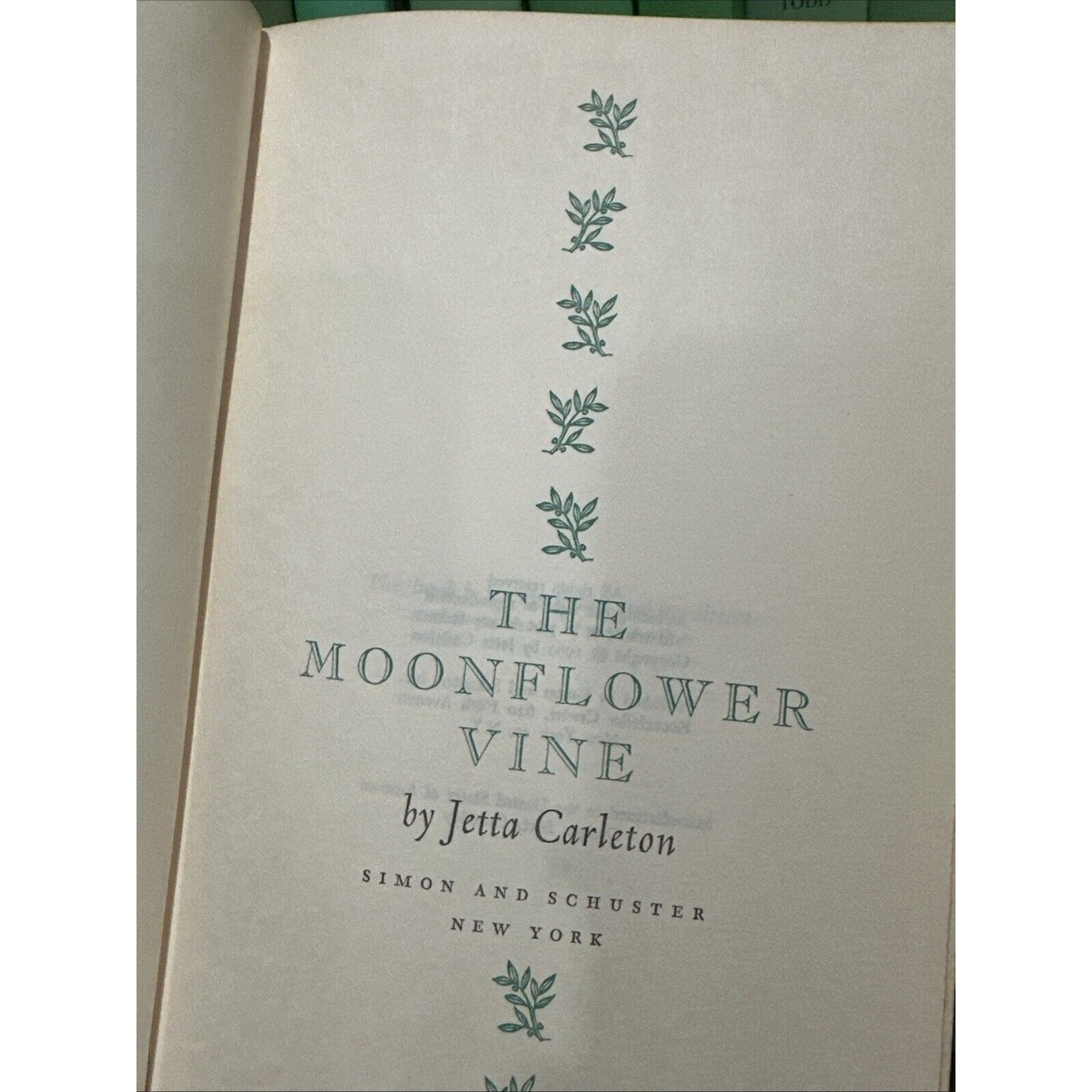 VTG The Moonflower Vine By Jetta Carleton Book Club Edition 1962