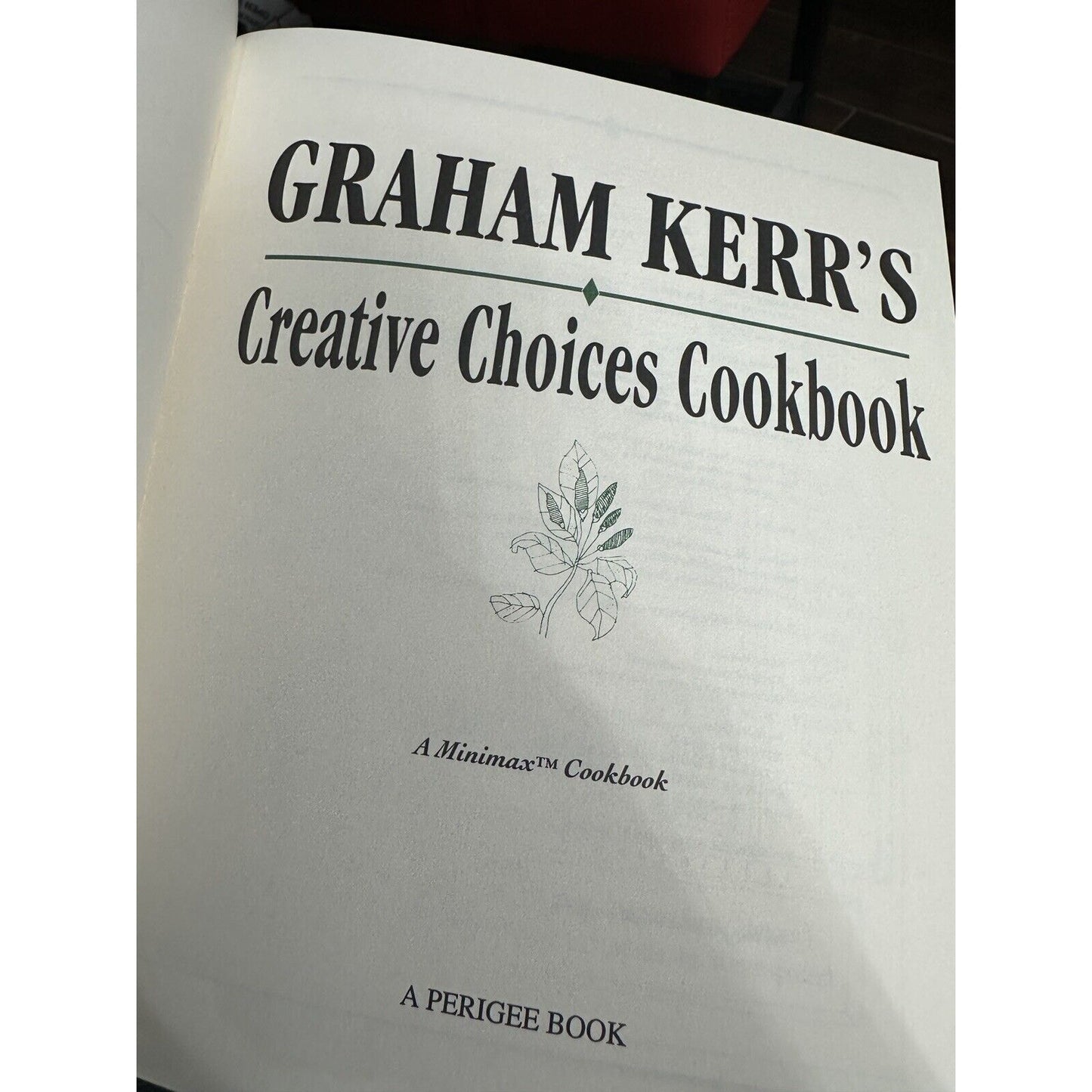 Creative choices Cookbook Graham Kerr 1993 Minimax Book Paperback