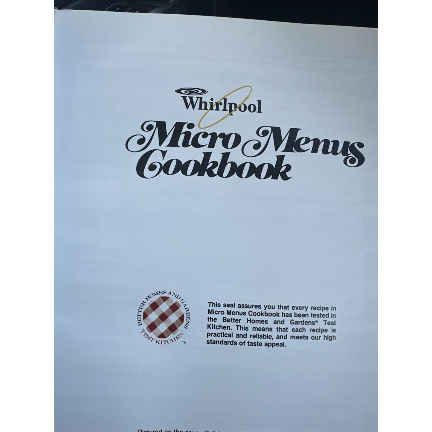 Vtg Whirpool Micro Menus 1986 cookbook hardbound, Very Nice
