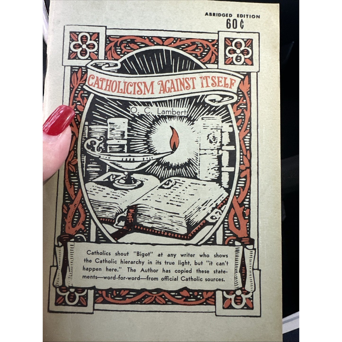 Catholicism Against Itself by O.C. Lambert published in 1963