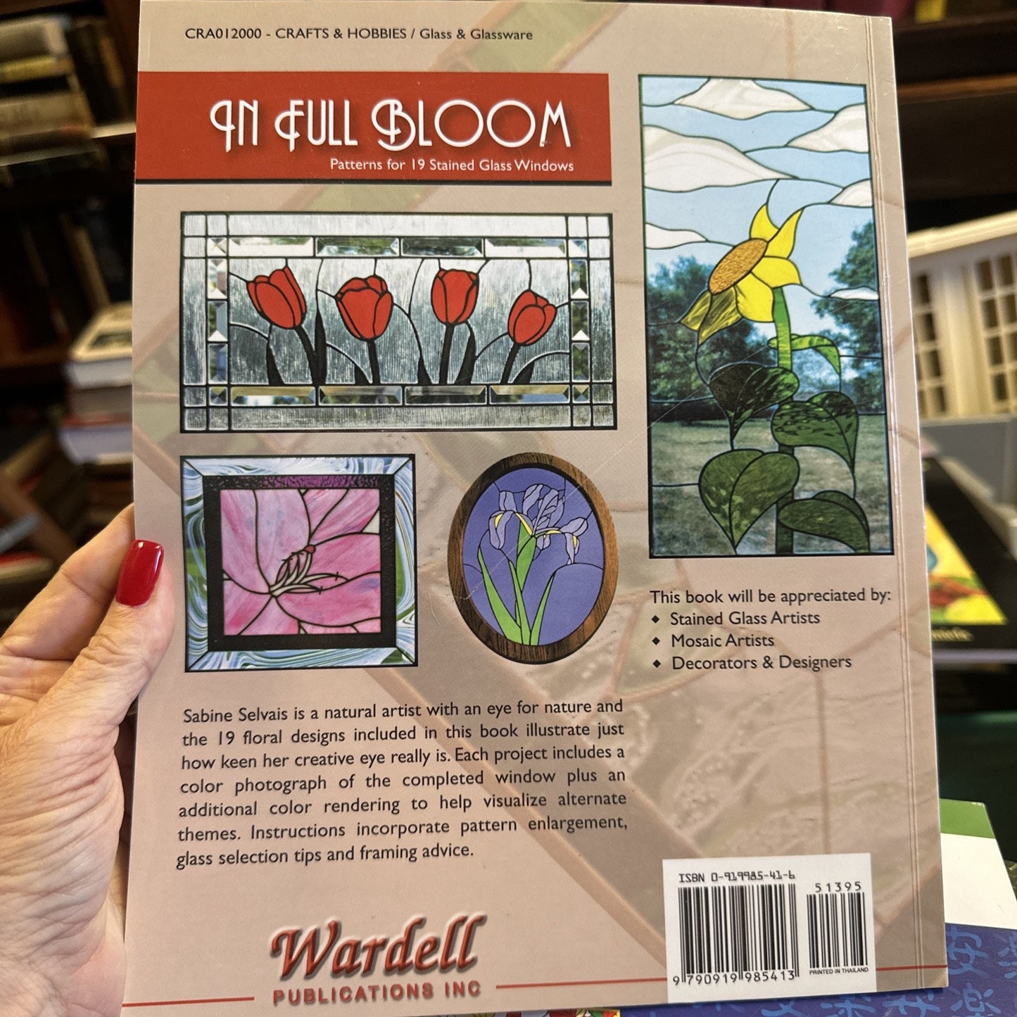 In Full Bloom By Sabine Selvais Patter Book For Stained Glass