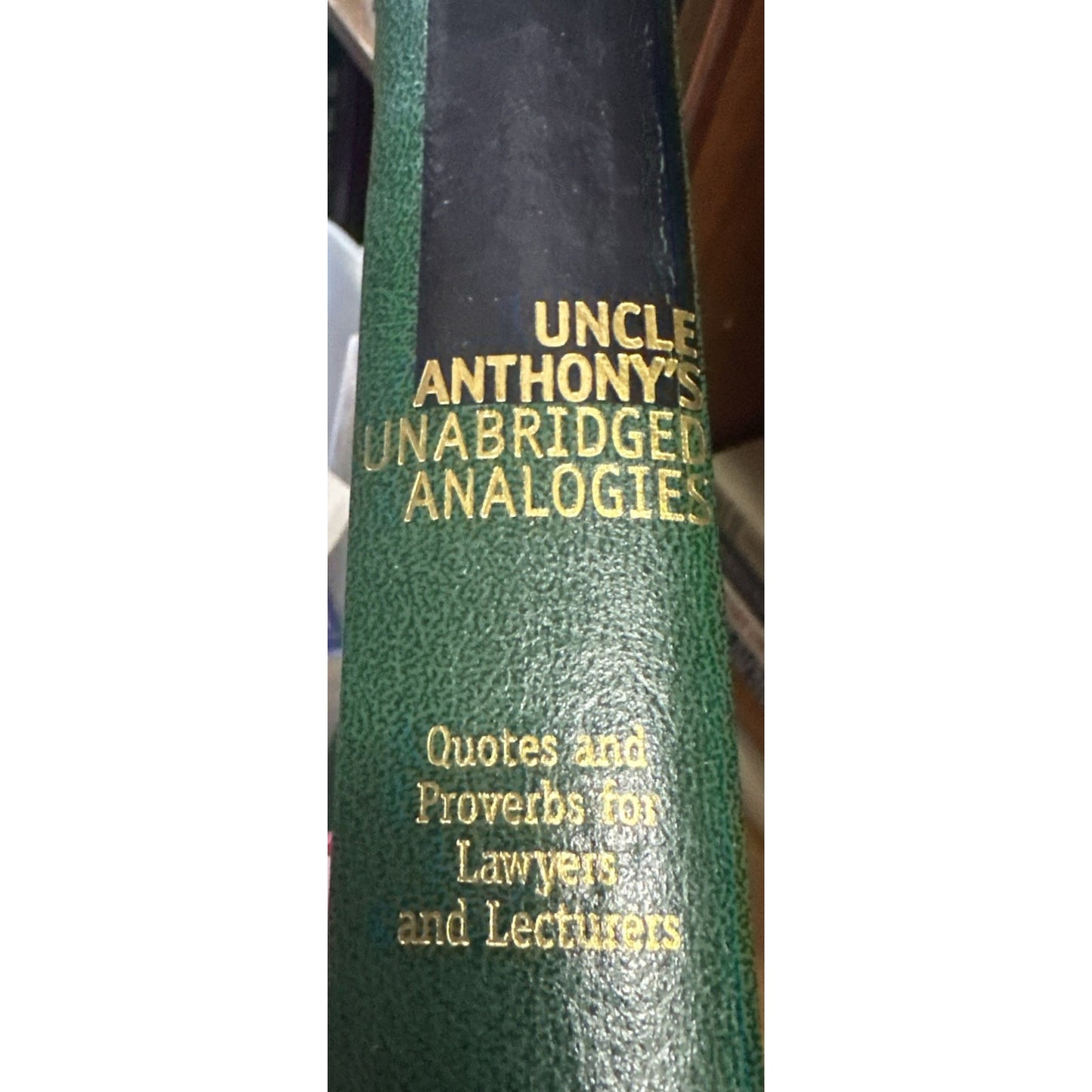 Uncle Anthony's Unabridged Analogies: - Hardcover, by Thomas J. Vesper - Great