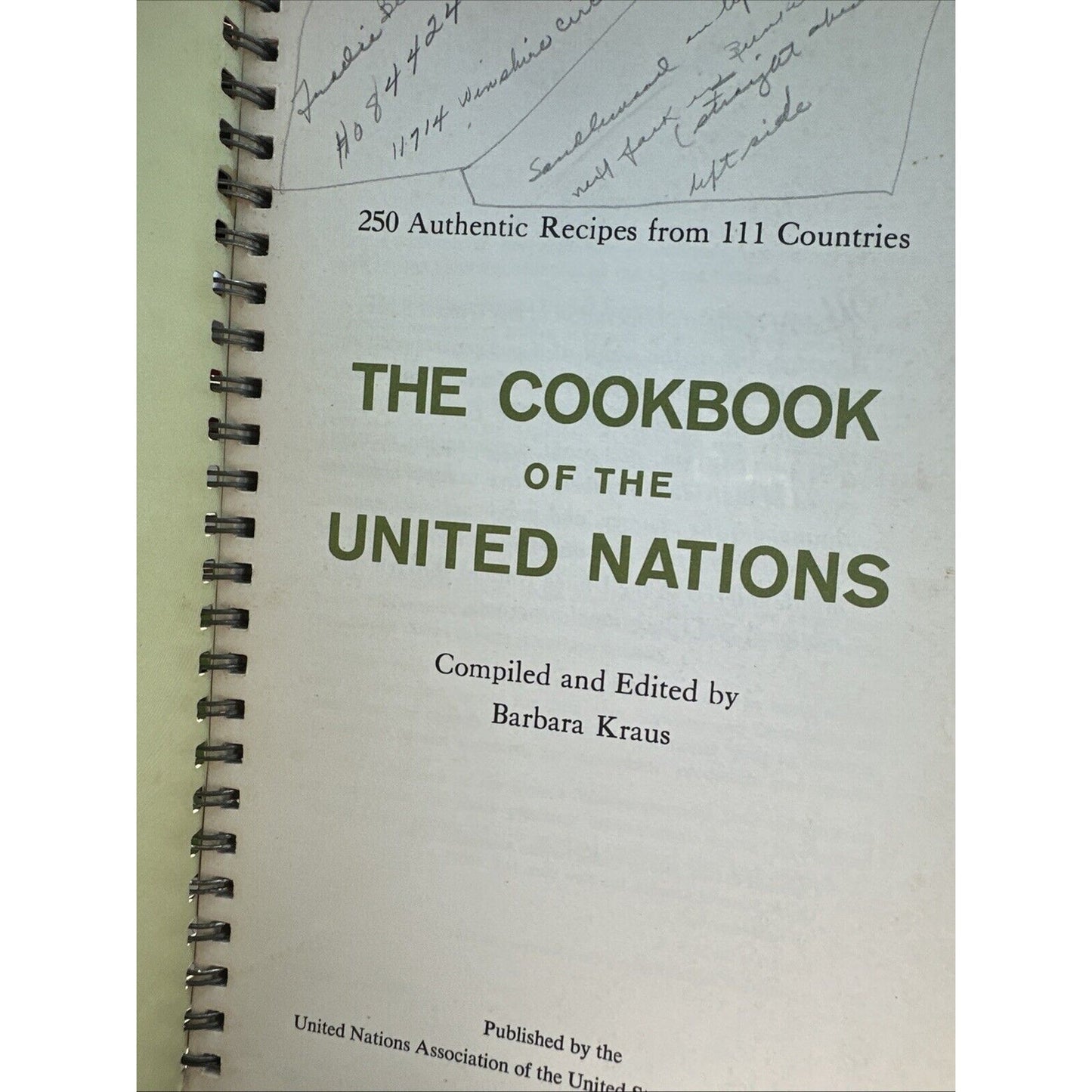 The Cookbook of the United Nations 250 Authentic Dishes Barbara Kraus 1964