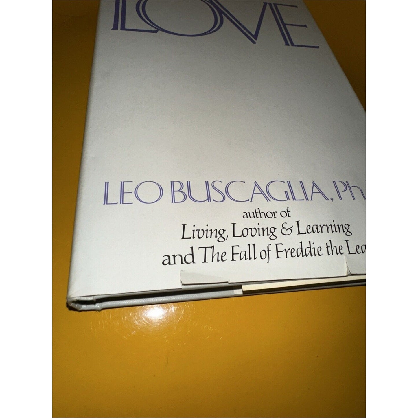 Love by Leo Buscaglia Vintage Hardcover Published 1972