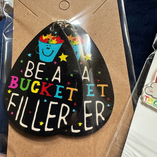 Be a Bucket Filler fun teacher earrings