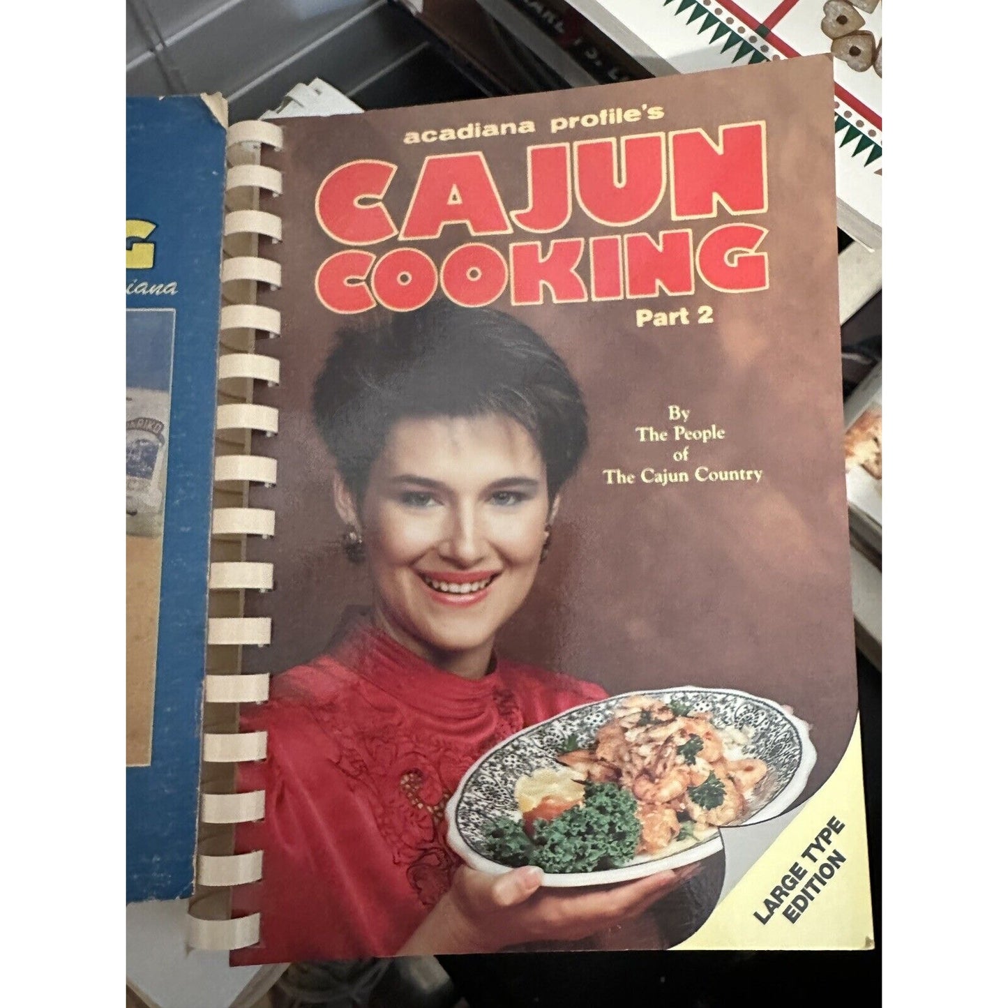 Acadiana Profile's Cajun Cooking Part 1 & 2 by Trent Angers (Spiral)