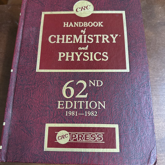 CRC Handbook of Chemistry and Physics 62nd Edition 1981-1982