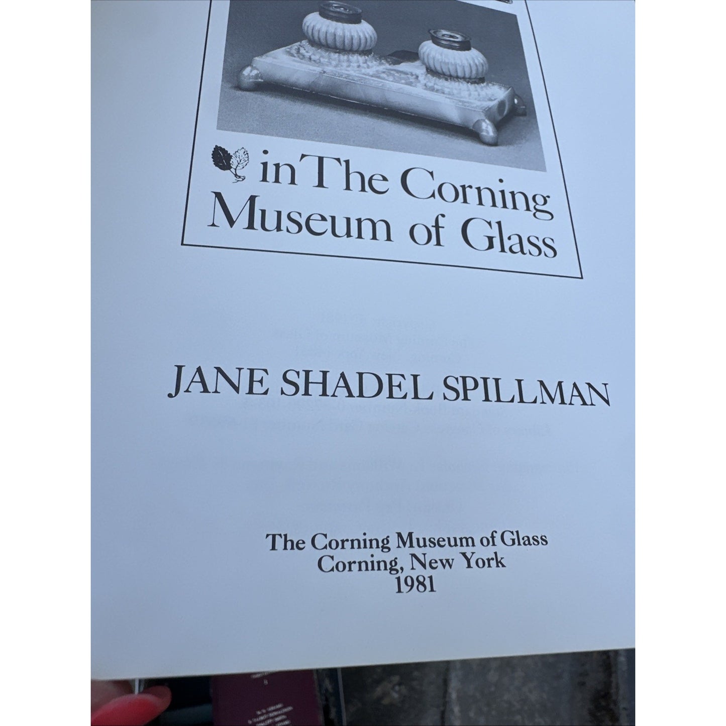 American and European Pressed Glass in the Corning Museum, Spillman