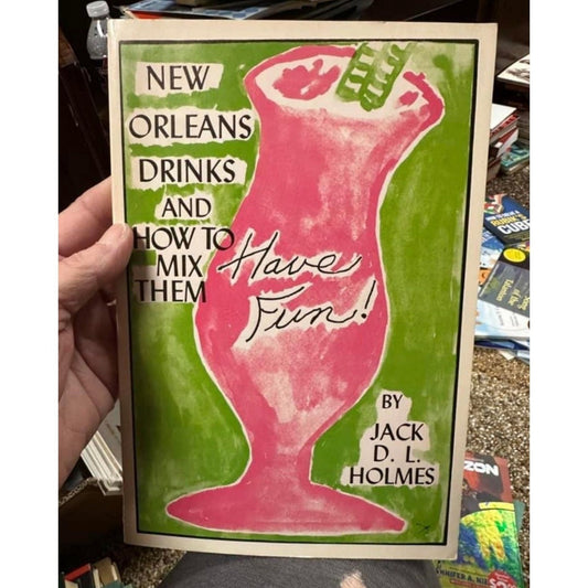 New Orleans Drinks & How To Mix Them