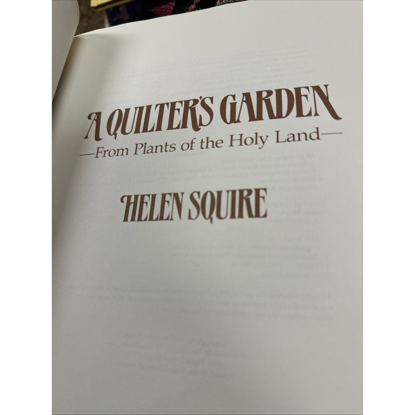 A Quilter's Garden : From Plants of the Holy Land Paperback Helen