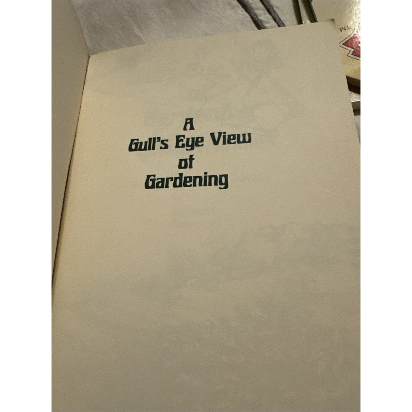 A Gull's Eye View of Gardening