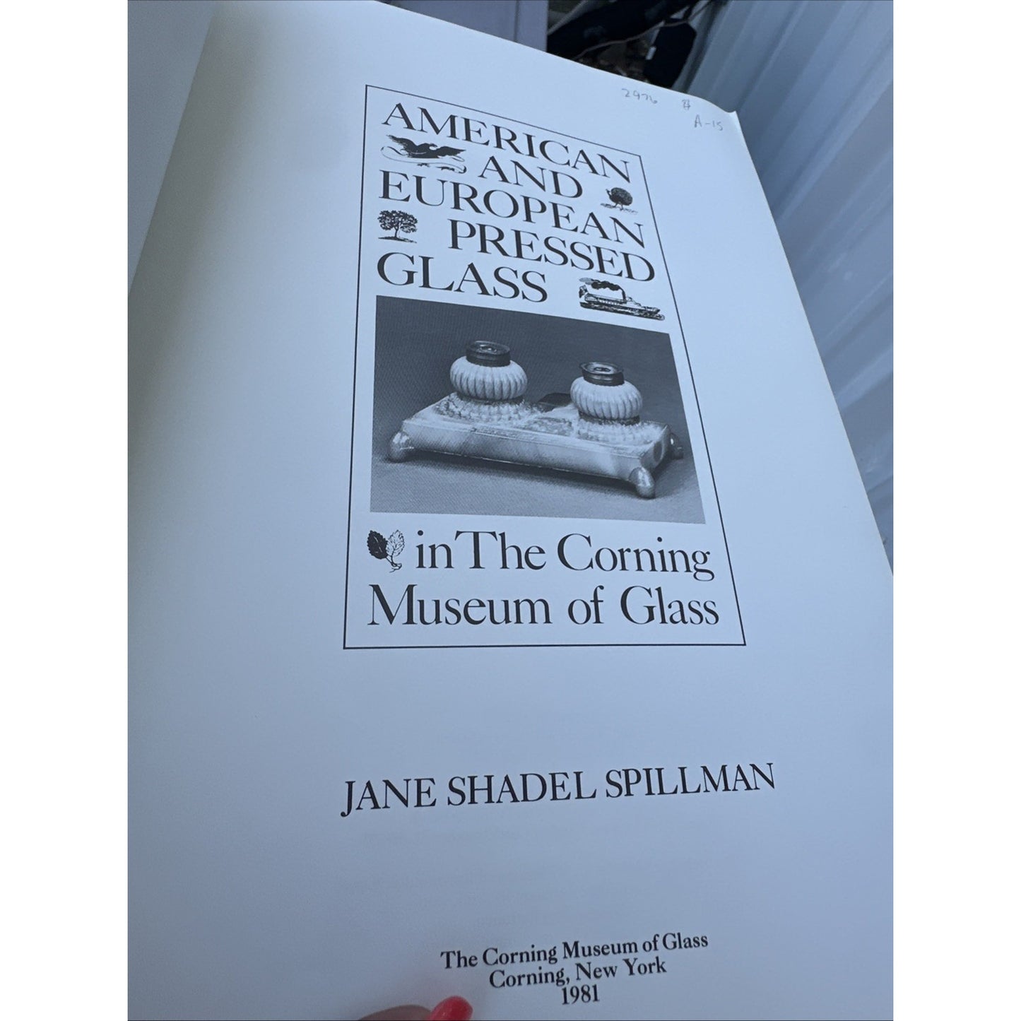American and European Pressed Glass in the Corning Museum, Spillman