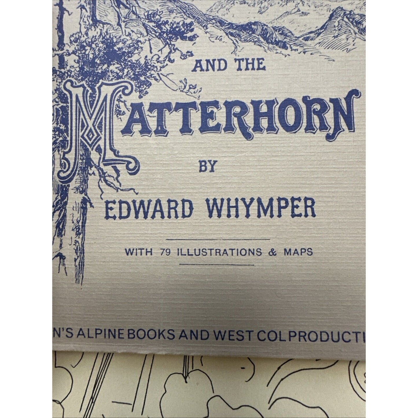 A Guide to Zermatt and the Matterhorn by Edward Whymper 1978