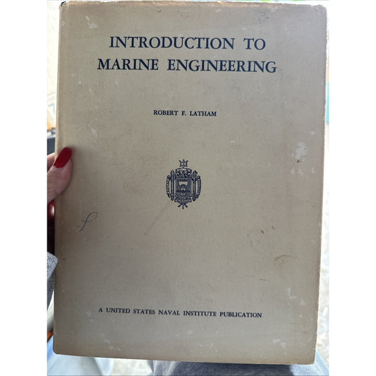 Introduction To Marine Engineering By Robert Latham Hardcover Book Navy Vintage