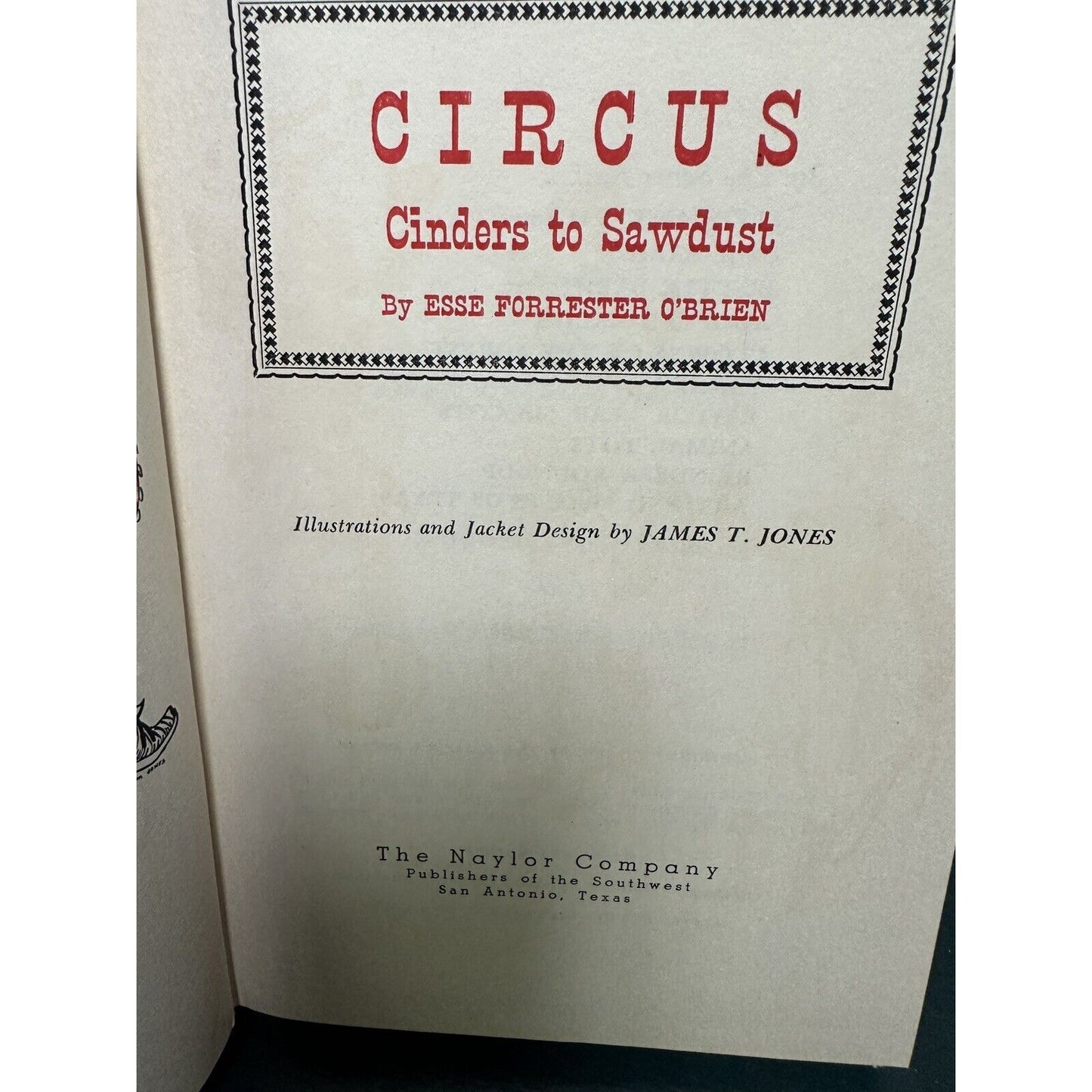 1959 Vintage Circus Book "Circus: Cinders to Sawdust" Illustrated, Dust Jacket